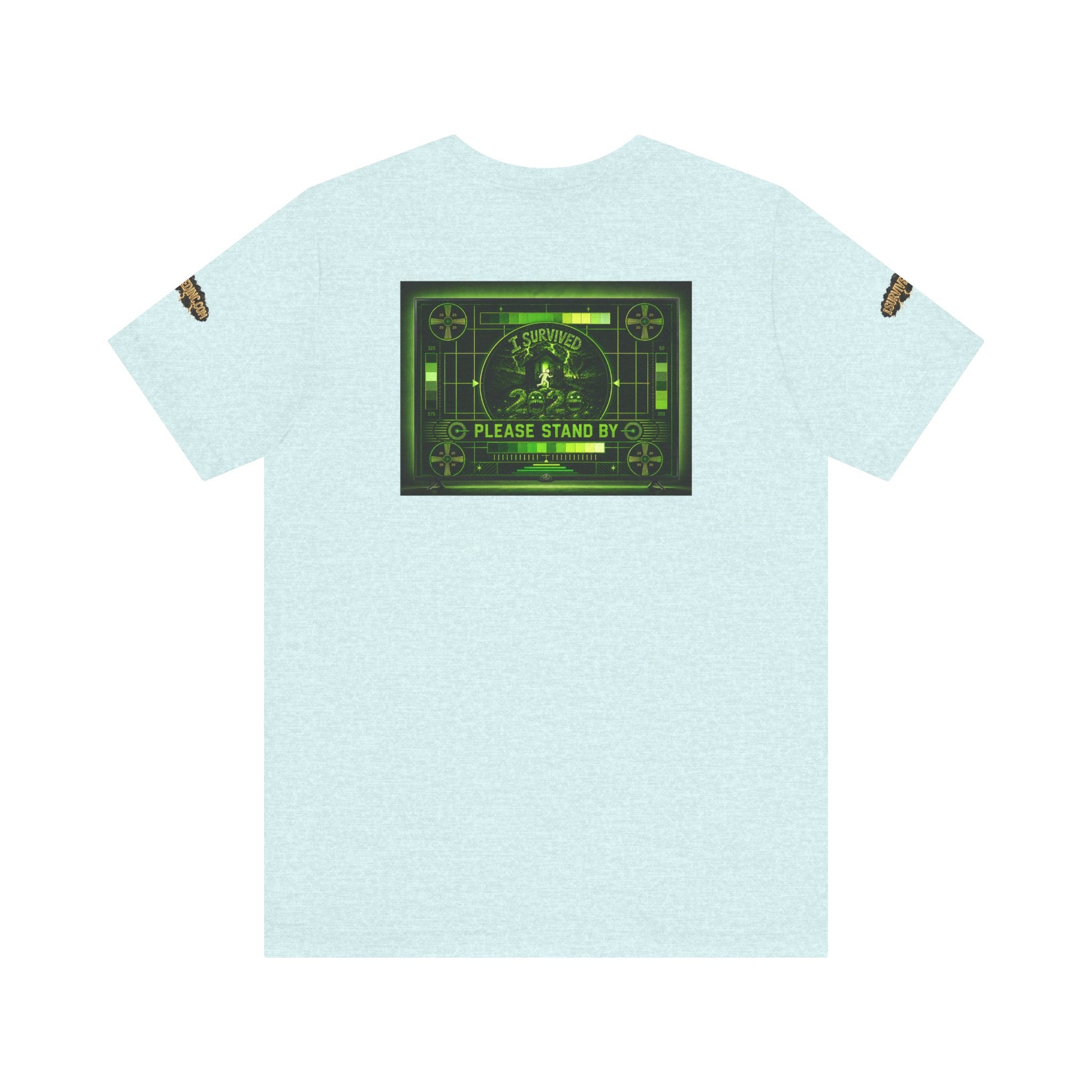 I Survived 2020 — "Please Stand By" Test Pattern Toxic Signal Tee Special Edition Summer Premiere Unisex Jersey Short Sleeve Tee