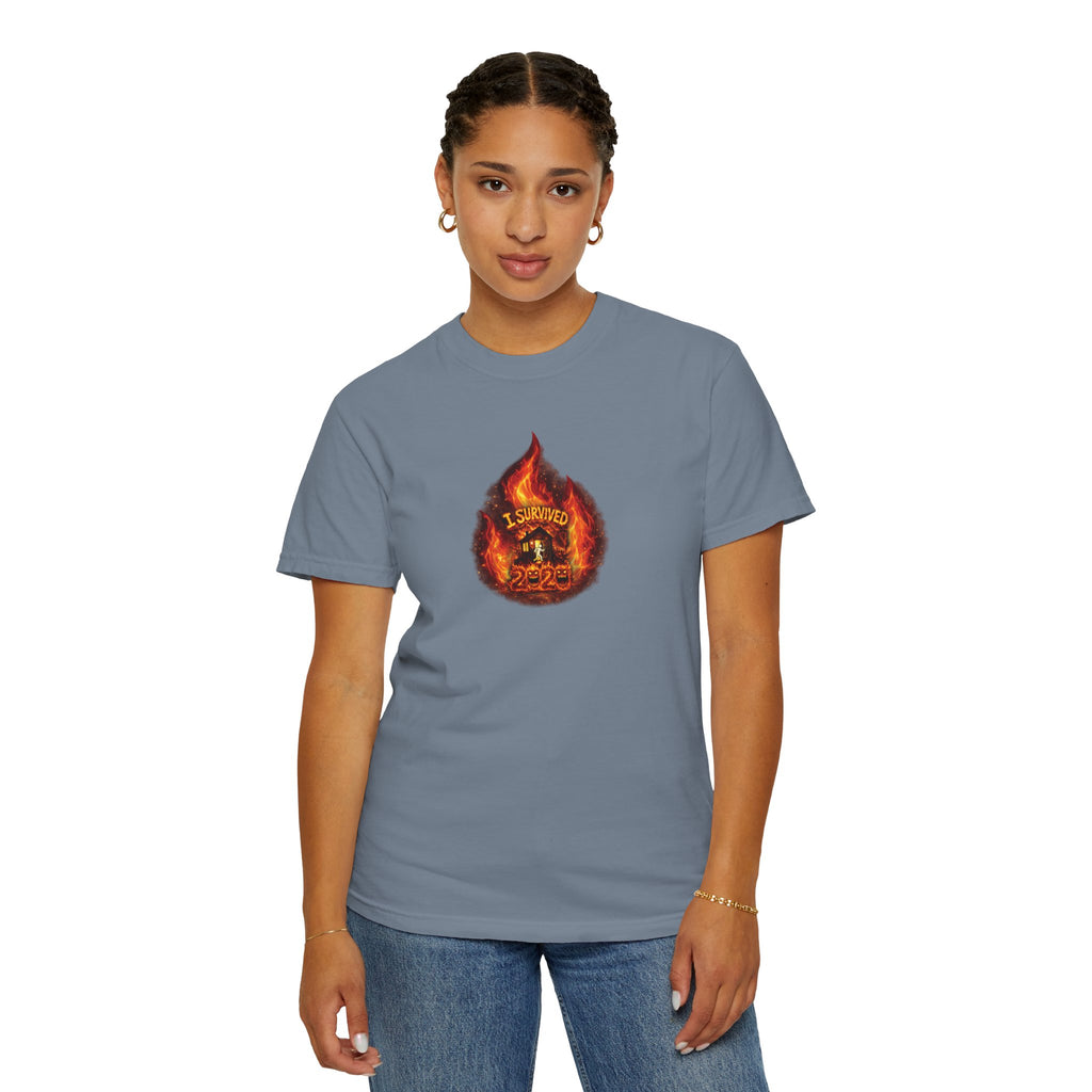 I Survived 2020 — WILDFIRES S2:E1: Director's Cut "Berry Creek" Memorial Unisex Garment-Dyed T-shirt