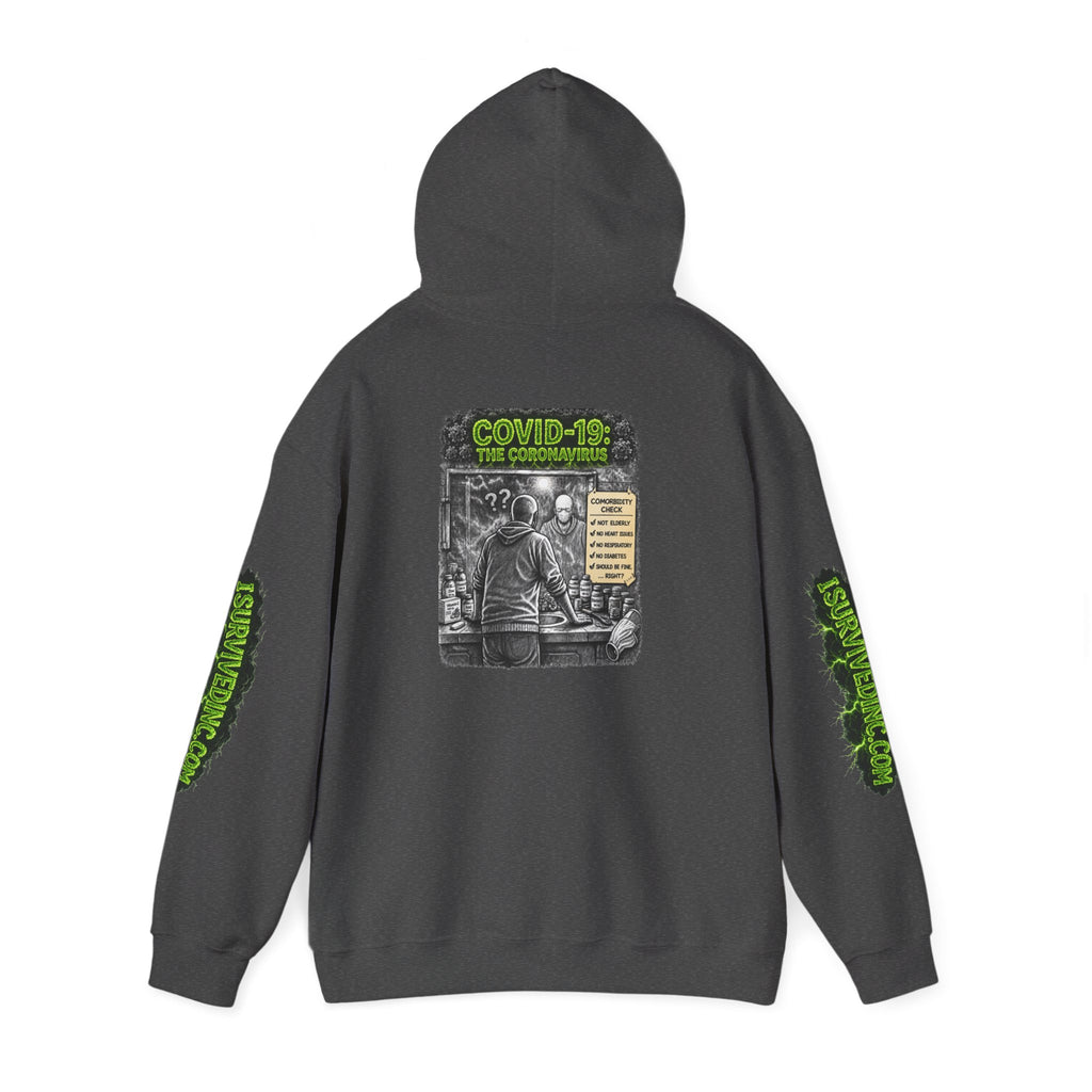 I Survived 2020 — S1:E1 "COVID-19: The Coronavirus" | Pandemic Edition Hoodie Sweatshirt