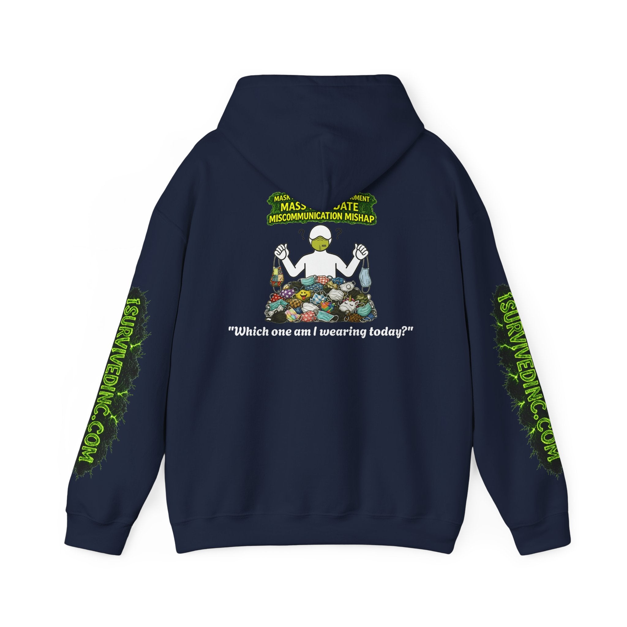 I Survived 2020 — PANDEMIC S1:E4: "Mask Madness" Hoodie