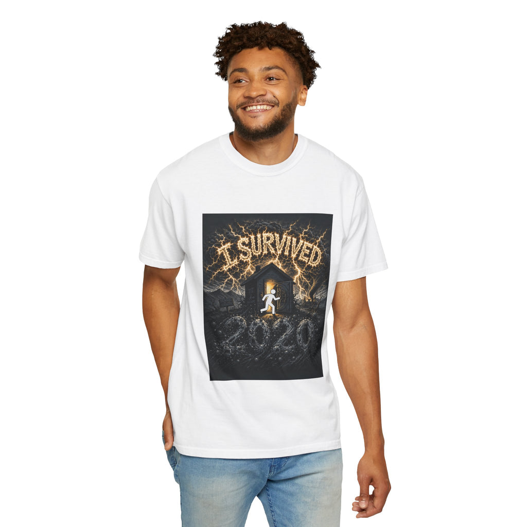 I Survived 2020 — Original Design Teaser Tee | Season 1 Premiere Drop Unisex Garment-Dyed T-shirt