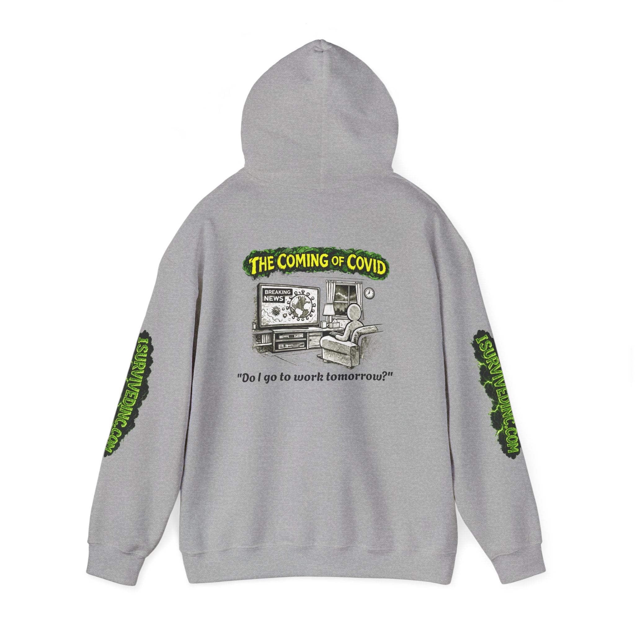I Survived 2020 — PANDEMIC S1:E2: "The Coming of COVID" Hoodie