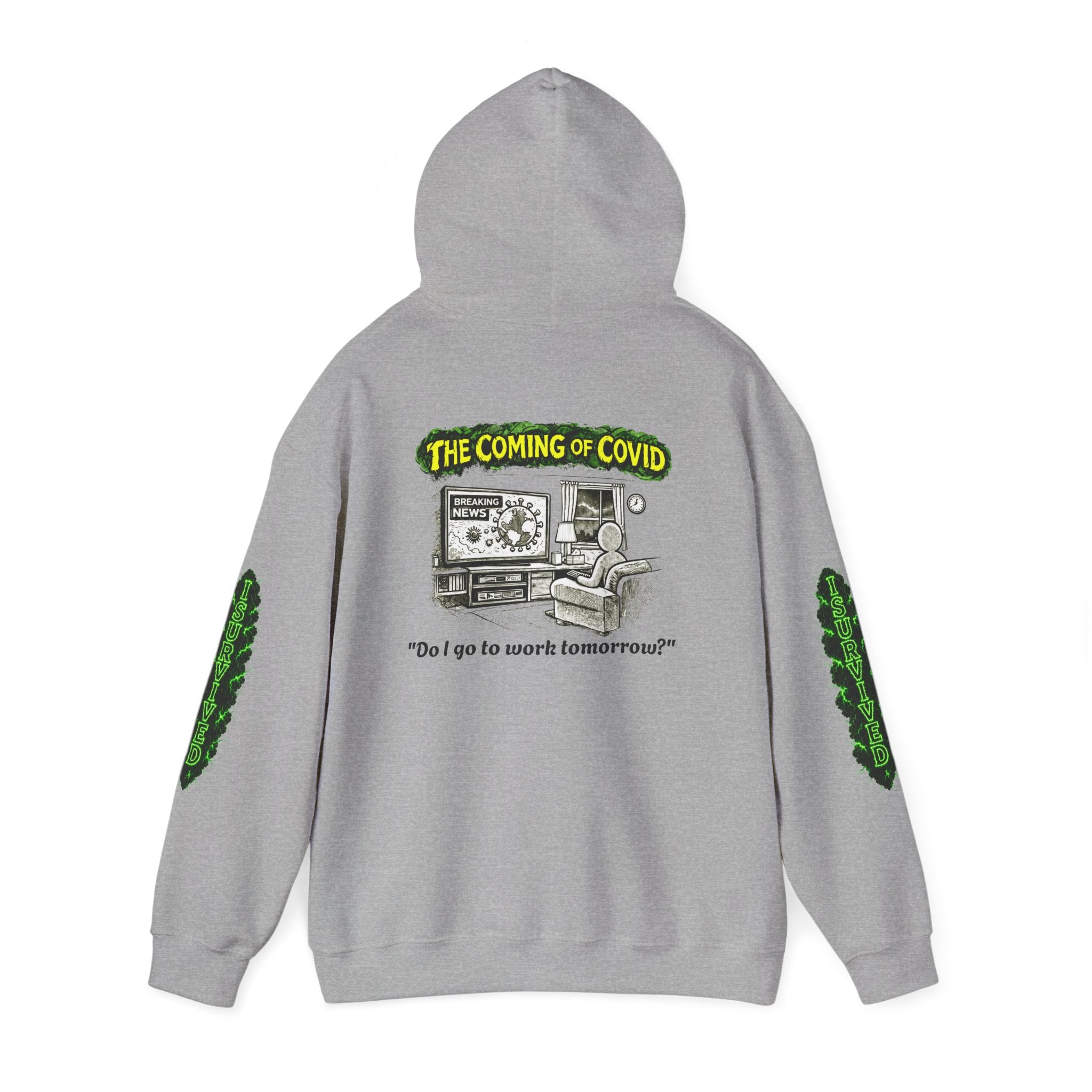 I Survived 2020 — PANDEMIC S1:E2: Director's Cut "The Coming of COVID" Hoodie