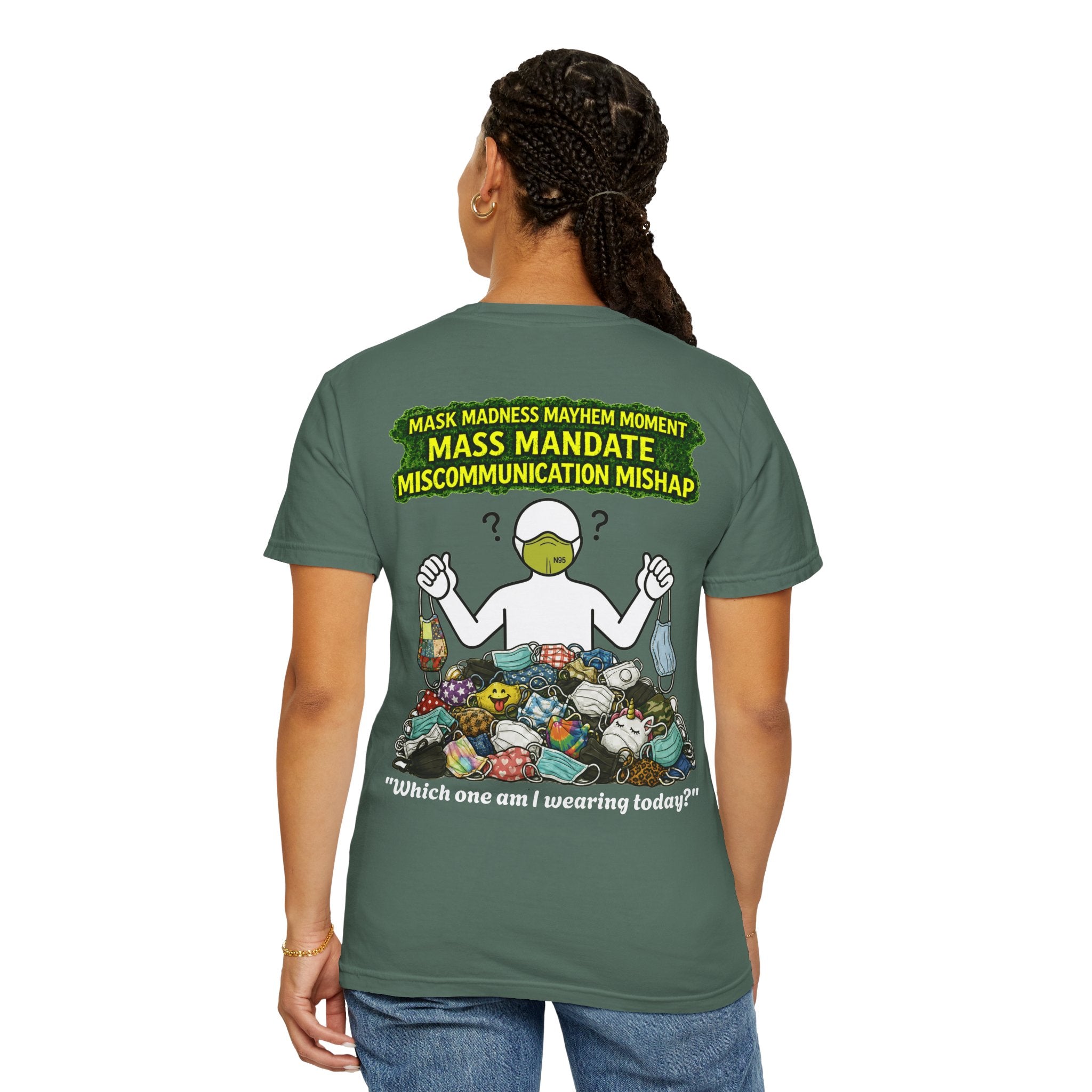 I Survived 2020 — PANDEMIC S1:E4: "Mask Madness" Unisex Garment-Dyed T-shirt
