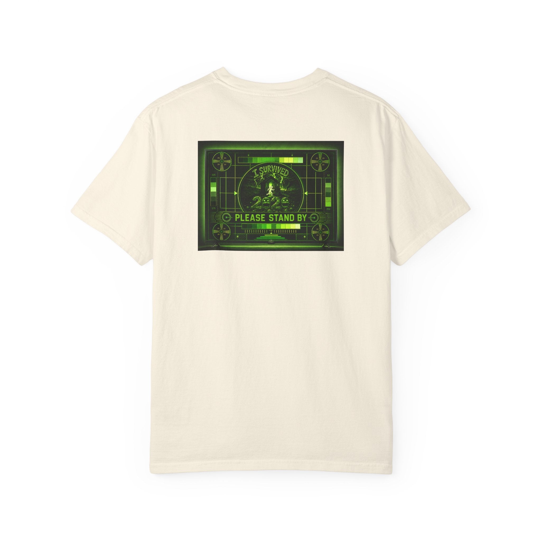 I Survived 2020 — "Please Stand By" Test Pattern Toxic Signal Tee Summer Premiere Unisex Garment-Dyed T-shirt