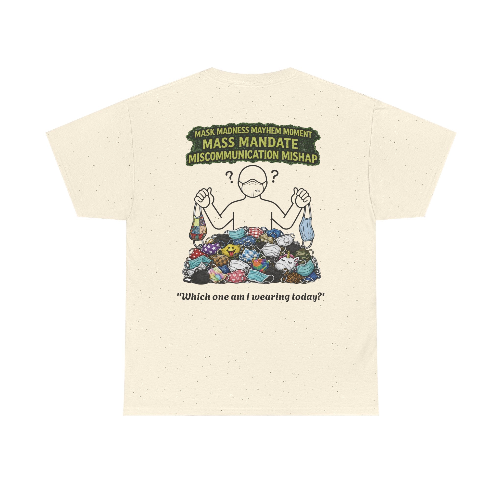 I Survived 2020 — S1:E4 "Mask Madness Mayhem Moment" | Pandemic Edition Unisex Heavy Cotton Tee