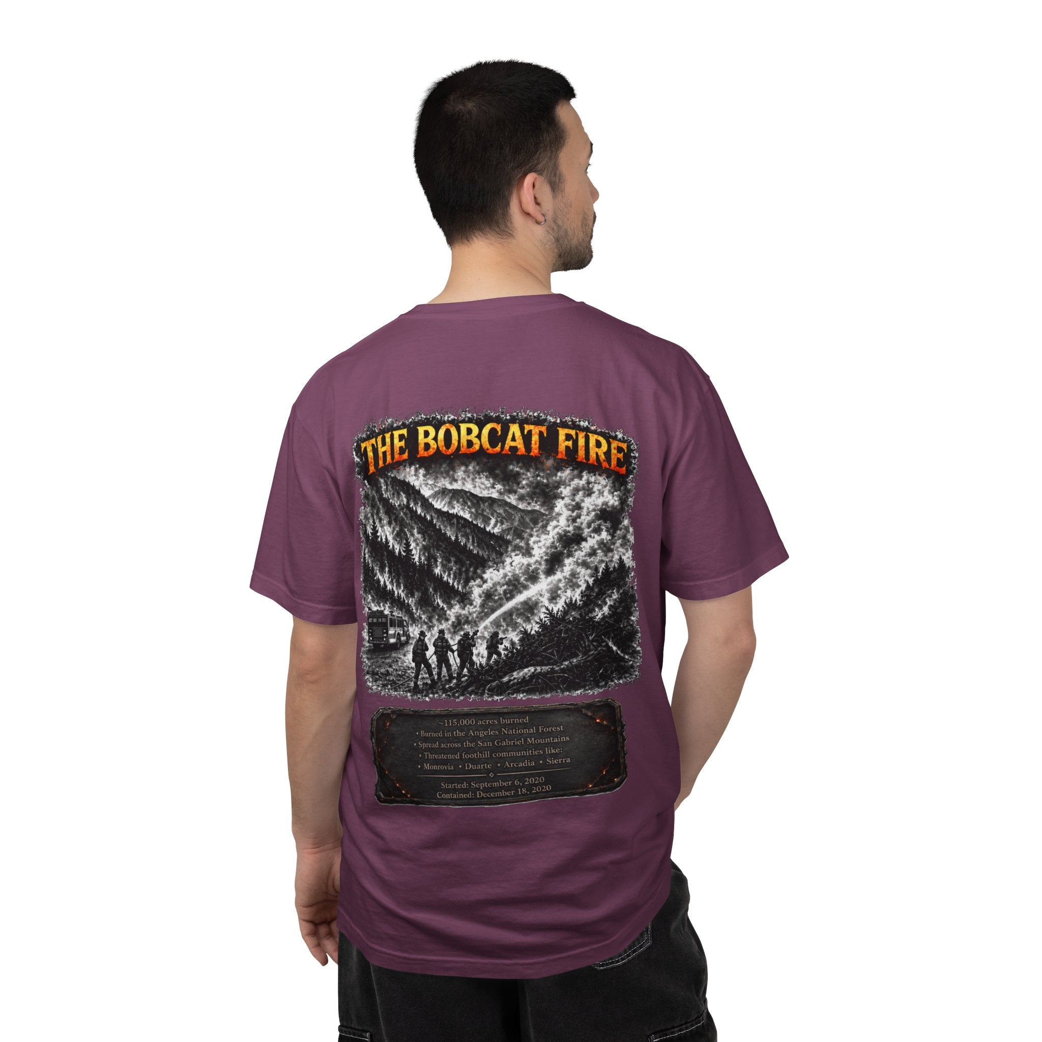 I Survived 2020 — WILDFIRES S2:E2: "The Bobcat Fire" Memorial Unisex Garment-Dyed T-shirt
