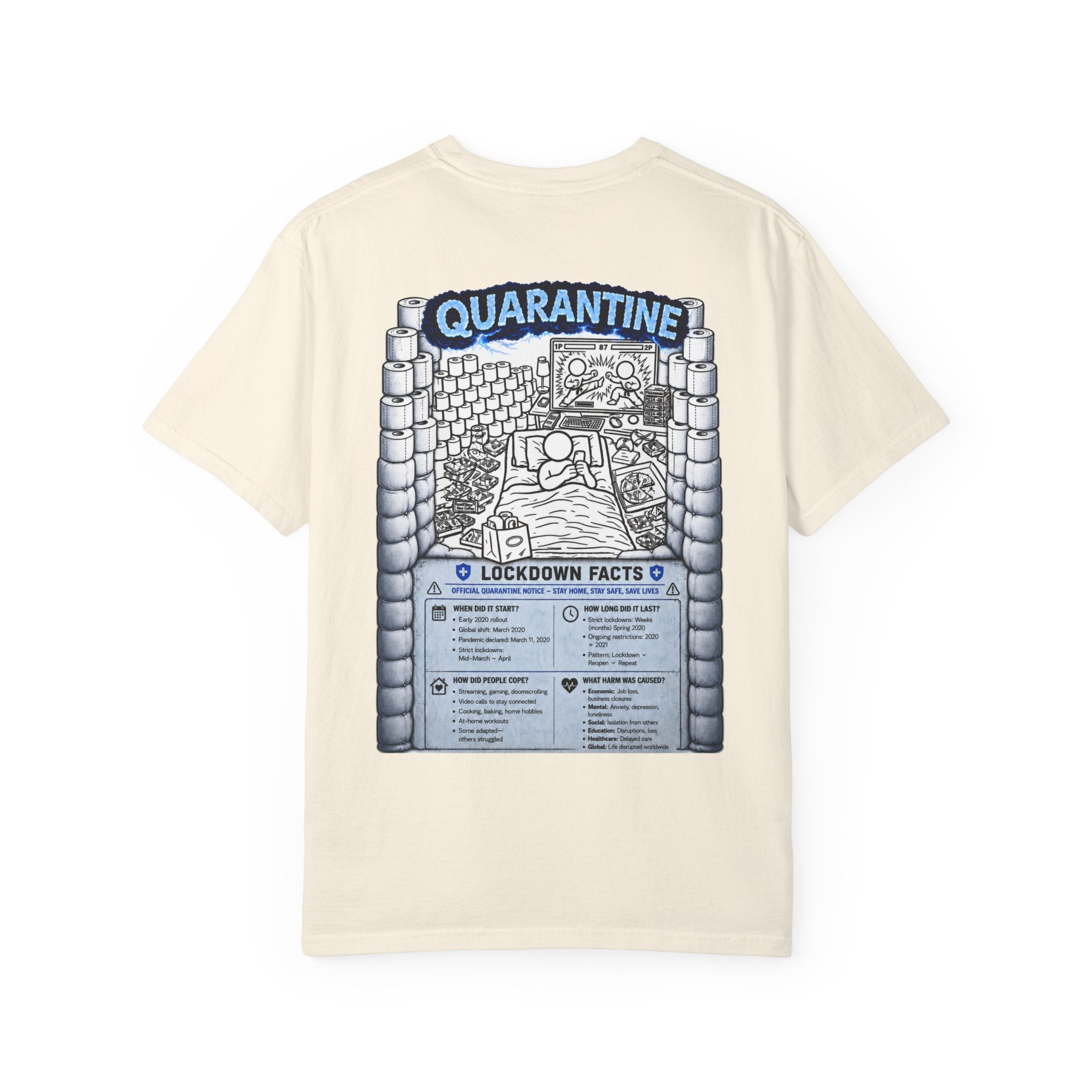 I Survived 2020 — LOCKDOWN S3:E1: "Quarantine" Unisex Garment-Dyed T-shirt