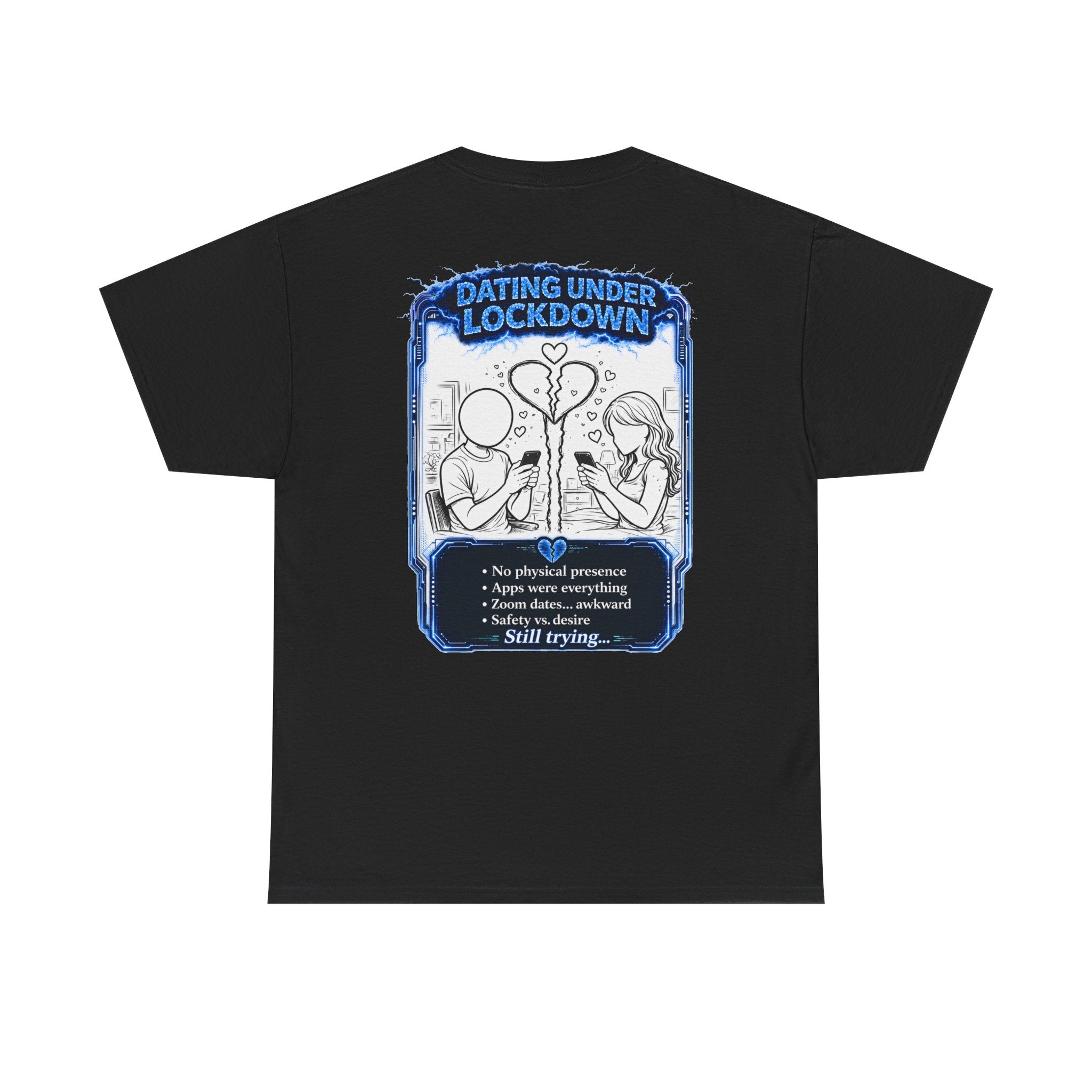I Survived 2020 — LOCKDOWN S3:E2: "Dating Under Lockdown" Documentary Tee