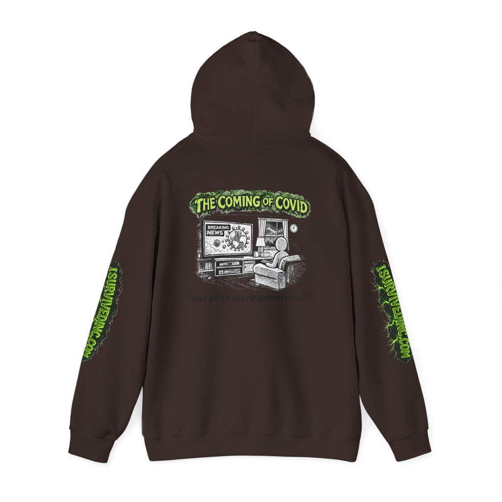 I Survived 2020 — S1:E2 "The Coming of COVID" | Pandemic Edition Hoodie Sweatshirt