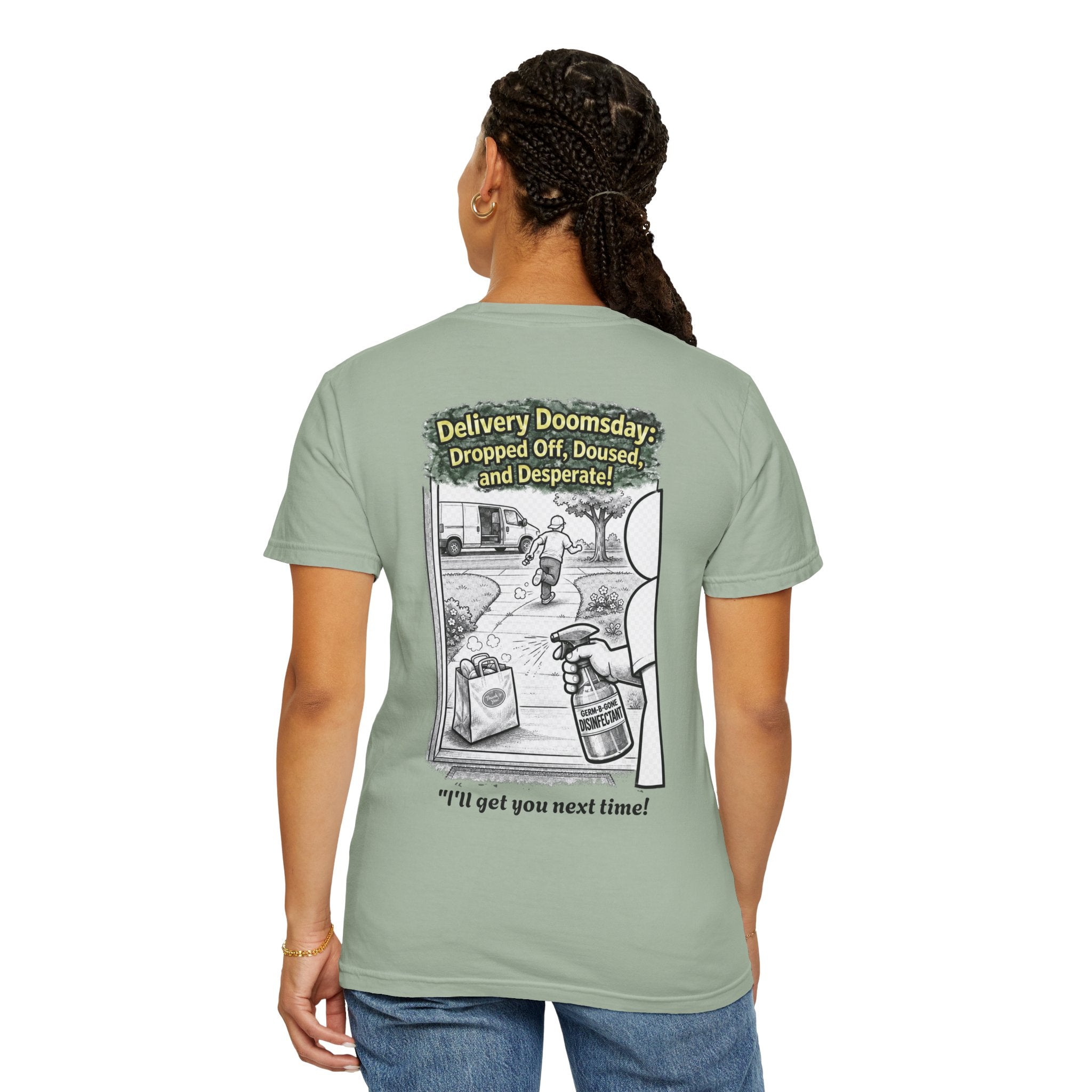 I Survived 2020 — Director's Cut S1:E5 "Delivery Doomsday" | Pandemic Edition Unisex Garment-Dyed T-shirt