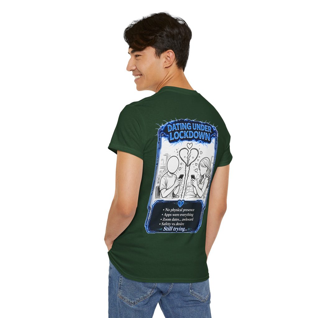 I Survived 2020 — LOCKDOWN S3:E2: Director's Cut "Dating Under Lockdown" Documentary Tee