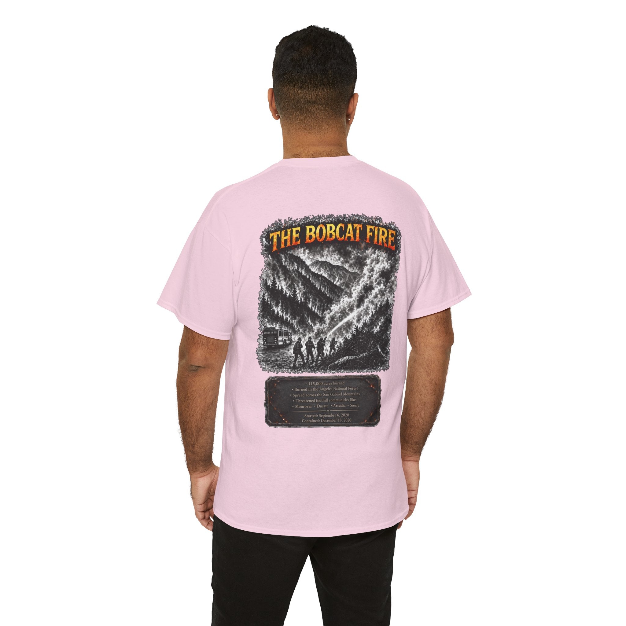 I Survived 2020 — WILDFIRES S2:E2: Director's Cut "The Bobcat Fire" Memorial Unisex Heavy Cotton Tee