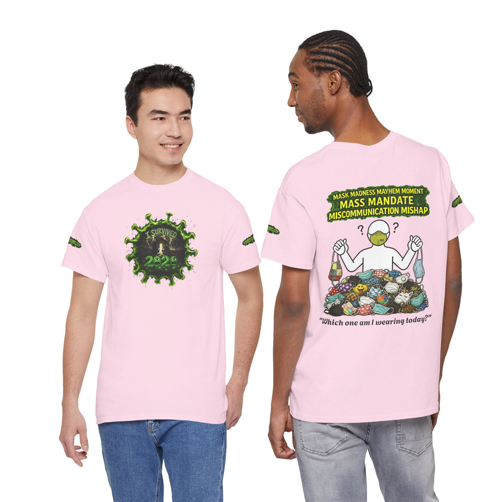 I Survived 2020 — PANDEMIC S1:E4: Director's Cut Special Edition "Mask Madness" Unisex Heavy Cotton Tee