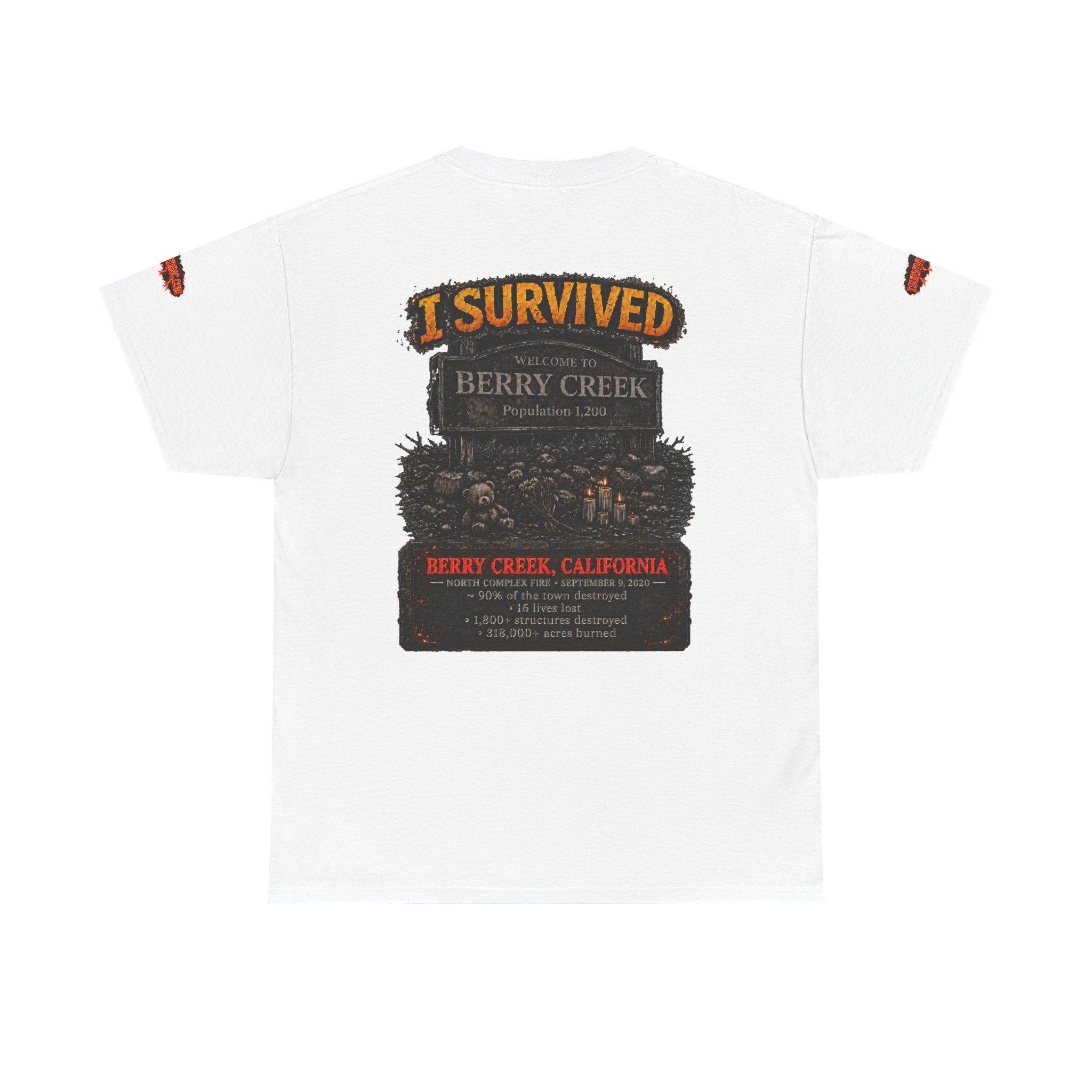 I Survived 2020 — WILDFIRES S2:E1: Special Edition "Berry Creek" Memorial Unisex Heavy Cotton Tee