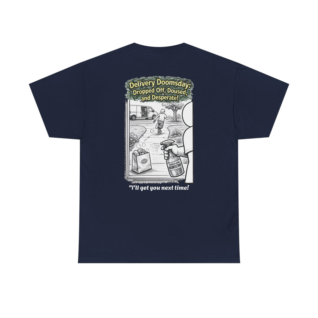 I Survived 2020 — Director's Cut S1:E5 "Delivery Doomsday" | Pandemic Edition Unisex Heavy Cotton Tee