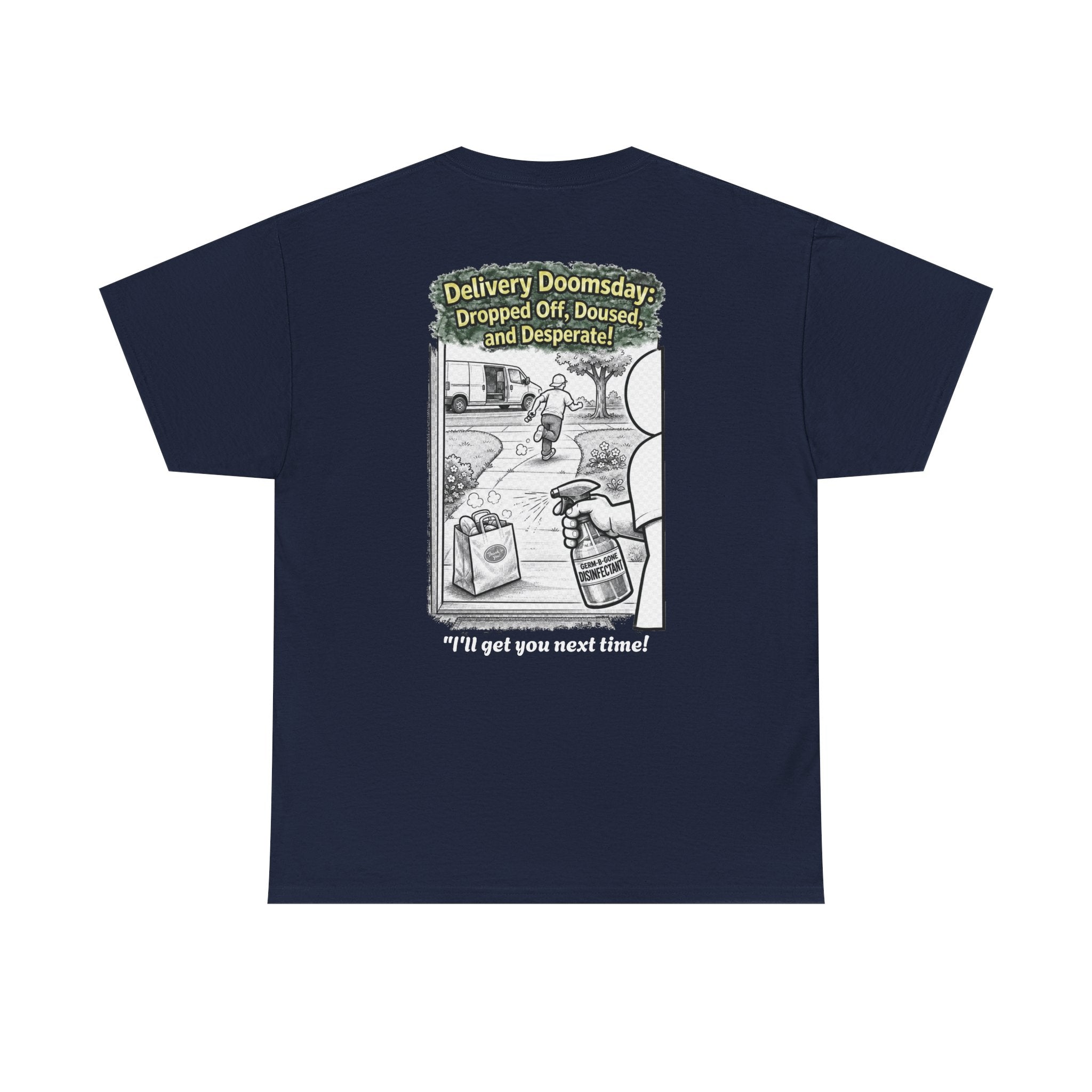 I Survived 2020 — Director's Cut S1:E5 "Delivery Doomsday" | Pandemic Edition Unisex Heavy Cotton Tee