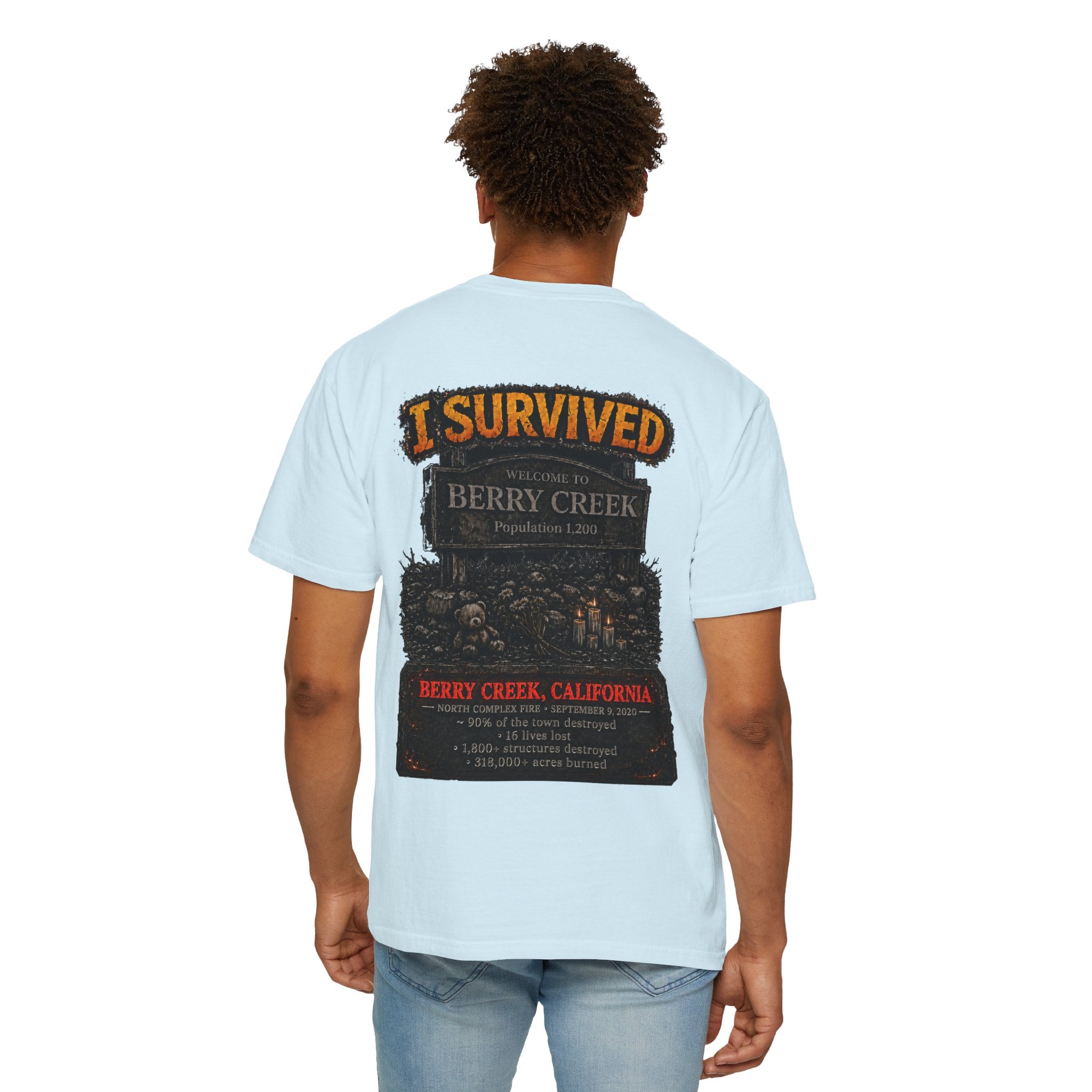 I Survived 2020 — Director's Cut S2:E1 "Berry Creek" | Wildfire Edition Memorial Unisex Garment-Dyed T-shirt
