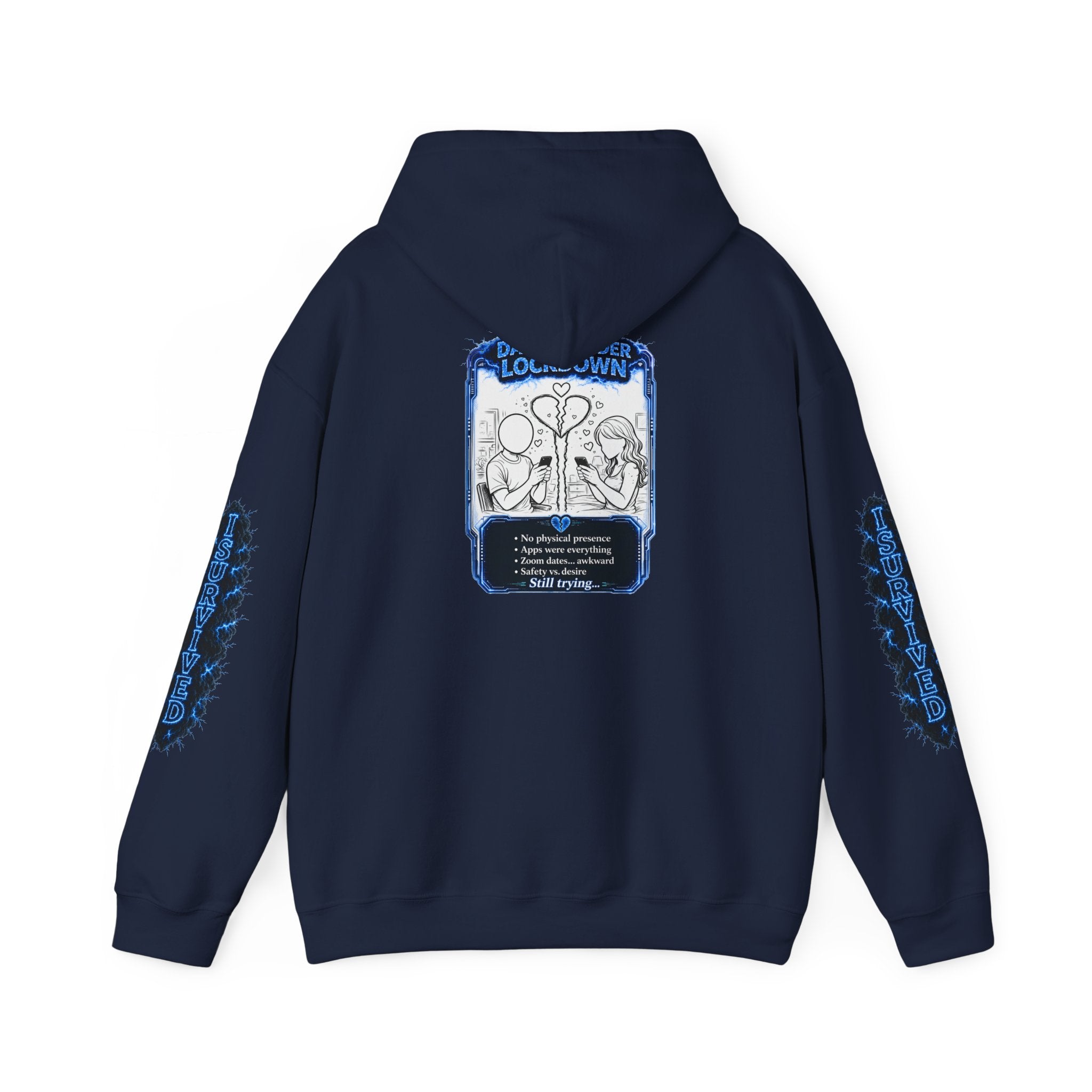 I Survived 2020 — LOCKDOWN S3:E2: Director's Cut "Dating Under Lockdown" Hoodie