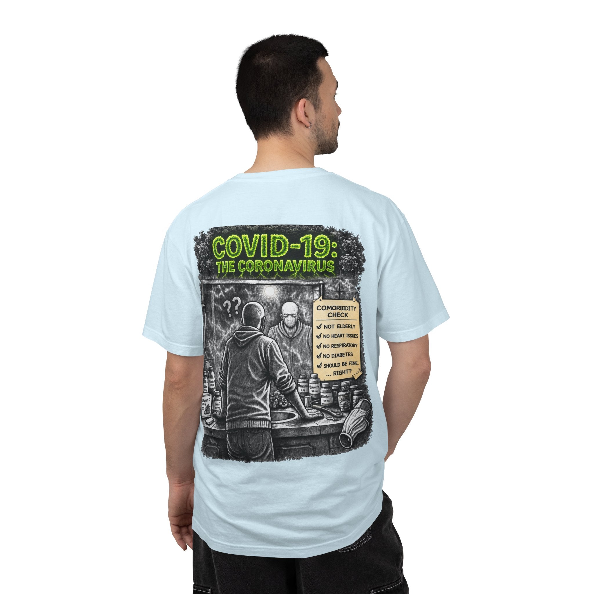 I Survived 2020 — Director's Cut S1:E1 "COVID-19: The Coronavirus" | Pandemic Edition Unisex Garment-Dyed T-shirt