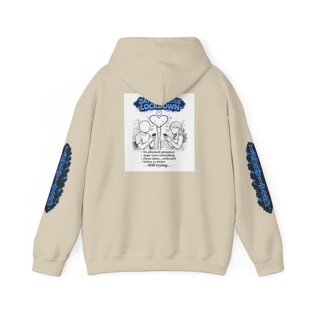 I Survived 2020 — Director's Cut S3:E2 "Dating Under Lockdown" | Lockdown Edition Documentary Hoodie Sweatshirt
