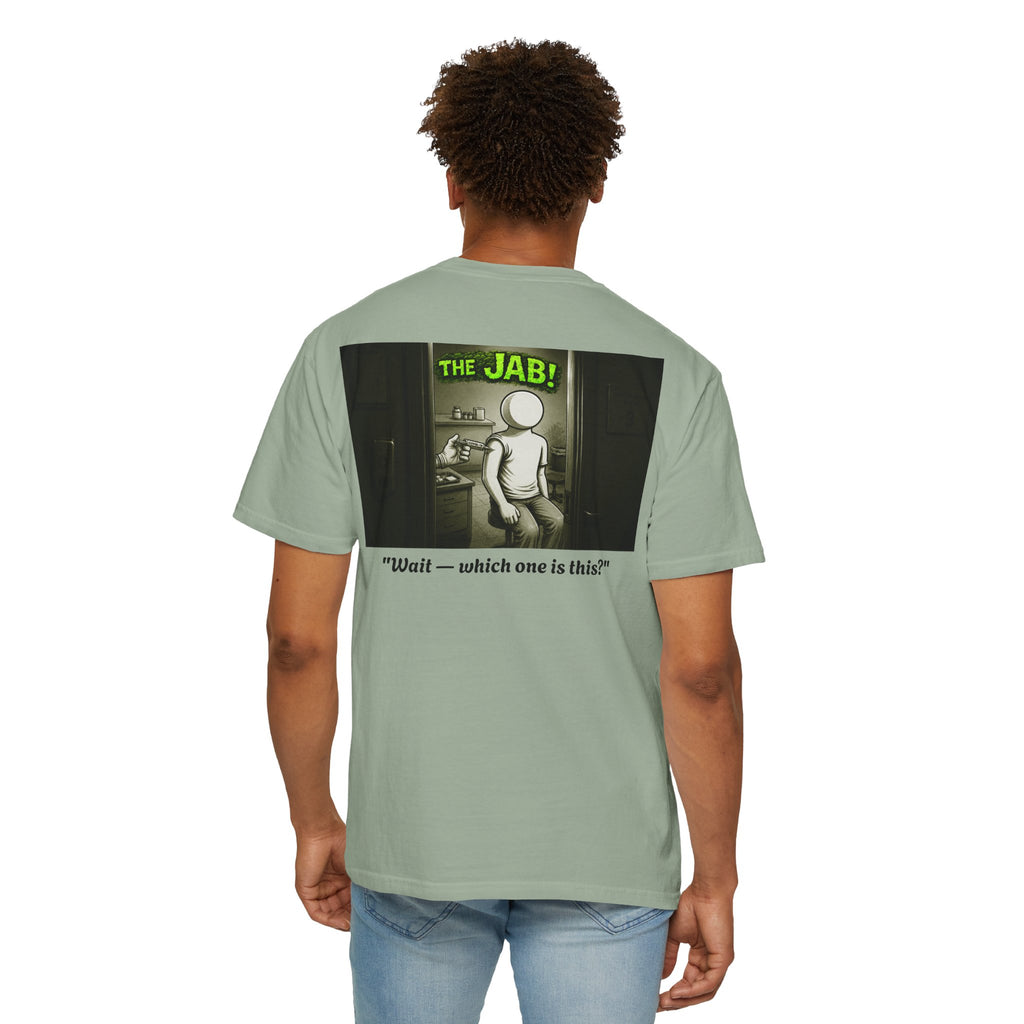 I Survived 2020 — PANDEMIC S1:E3: "The Jab!" Unisex Garment-Dyed T-shirt