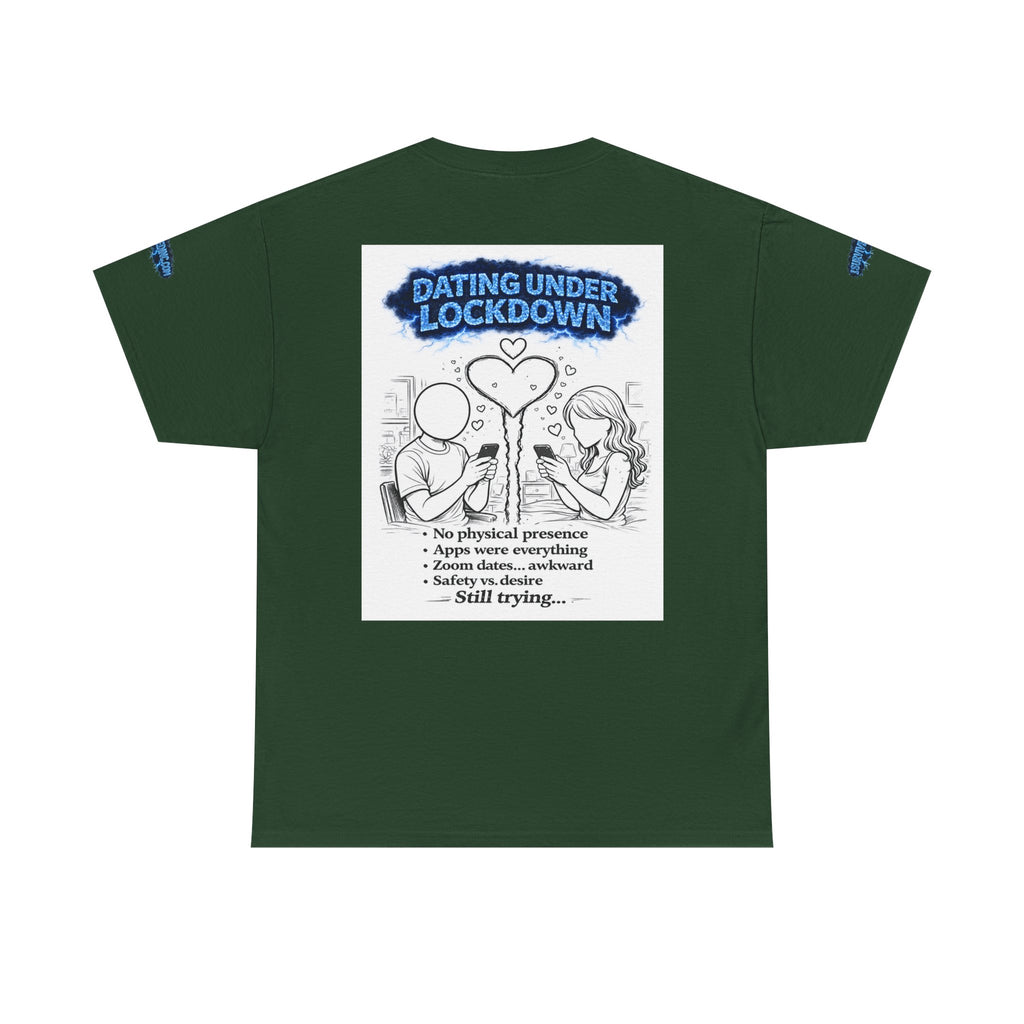 I Survived 2020 — Director's Cut S3:E2 "Dating Under Lockdown" | Lockdown Edition Documentary Unisex Heavy Cotton Tee (SPECIAL EDITION)