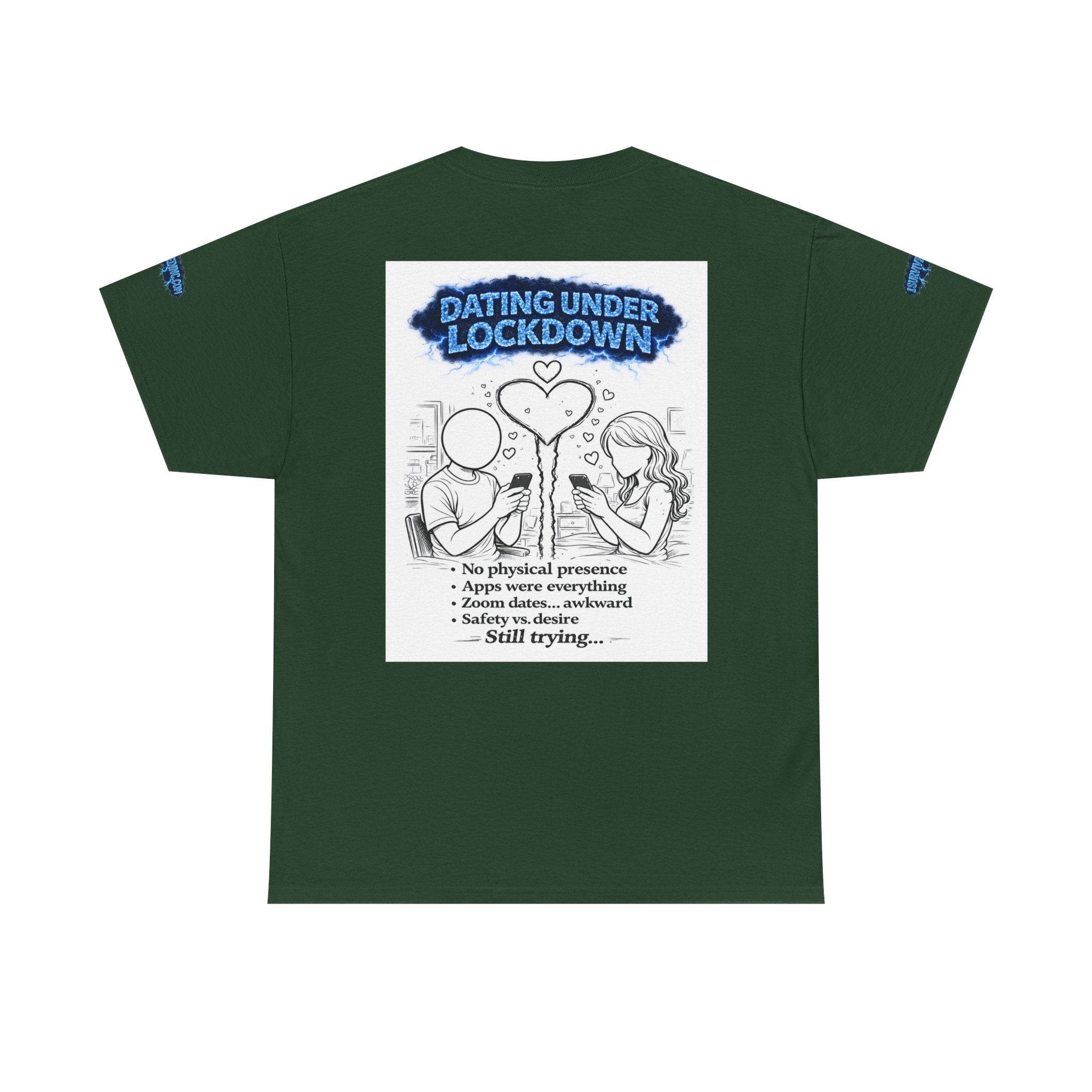 I Survived 2020 — Director's Cut S3:E2 "Dating Under Lockdown" | Lockdown Edition Documentary Unisex Heavy Cotton Tee (SPECIAL EDITION)