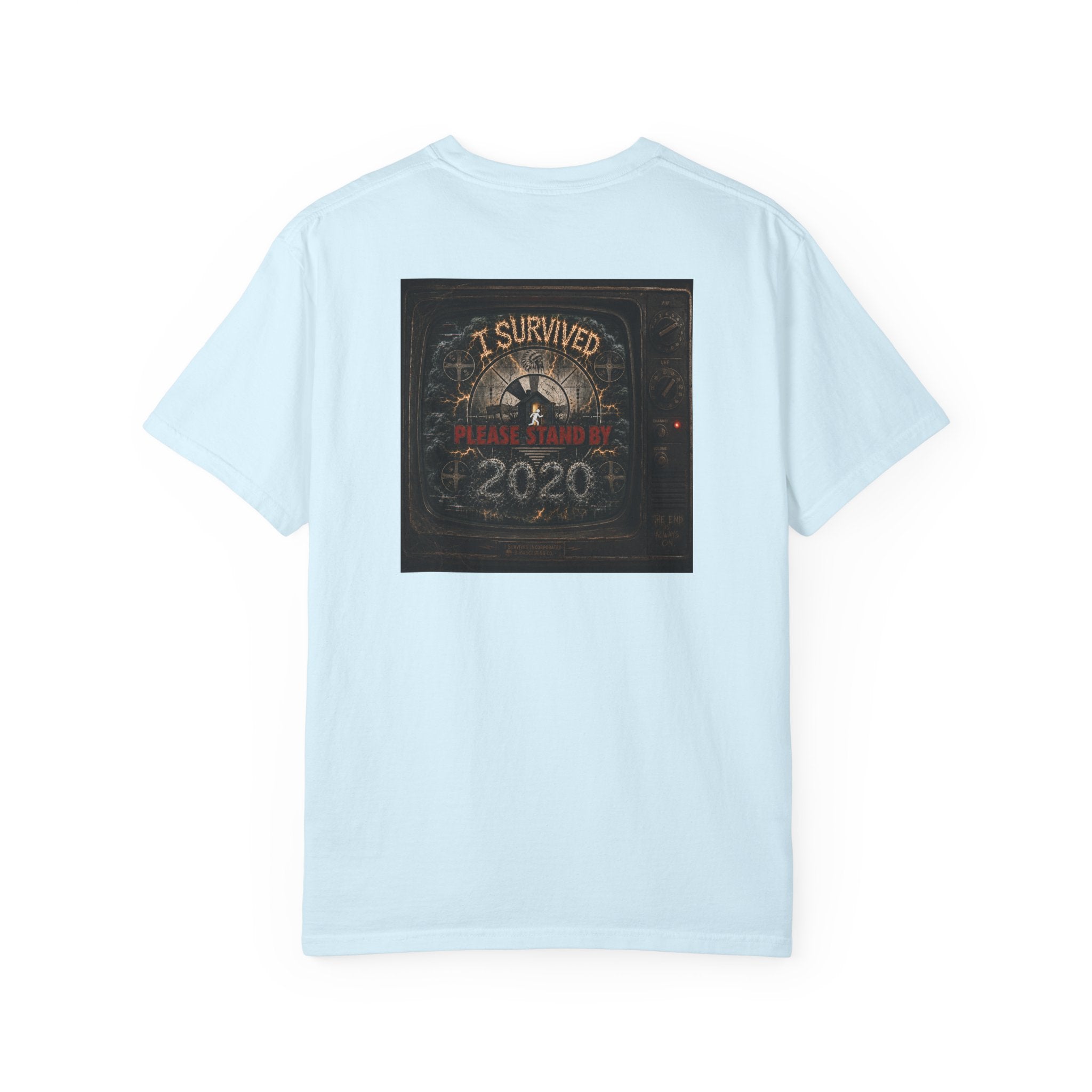 I Survived 2020 — "Please Stand By" Test Pattern Tee Summer Premier Unisex Garment-Dyed T-shirt