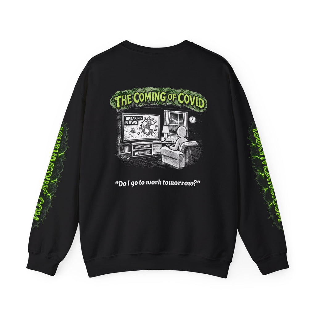 I Survived 2020 — S1:E2 "The Coming of COVID" | Pandemic Edition Unisex Heavy Blend™ Crewneck Sweatshirt