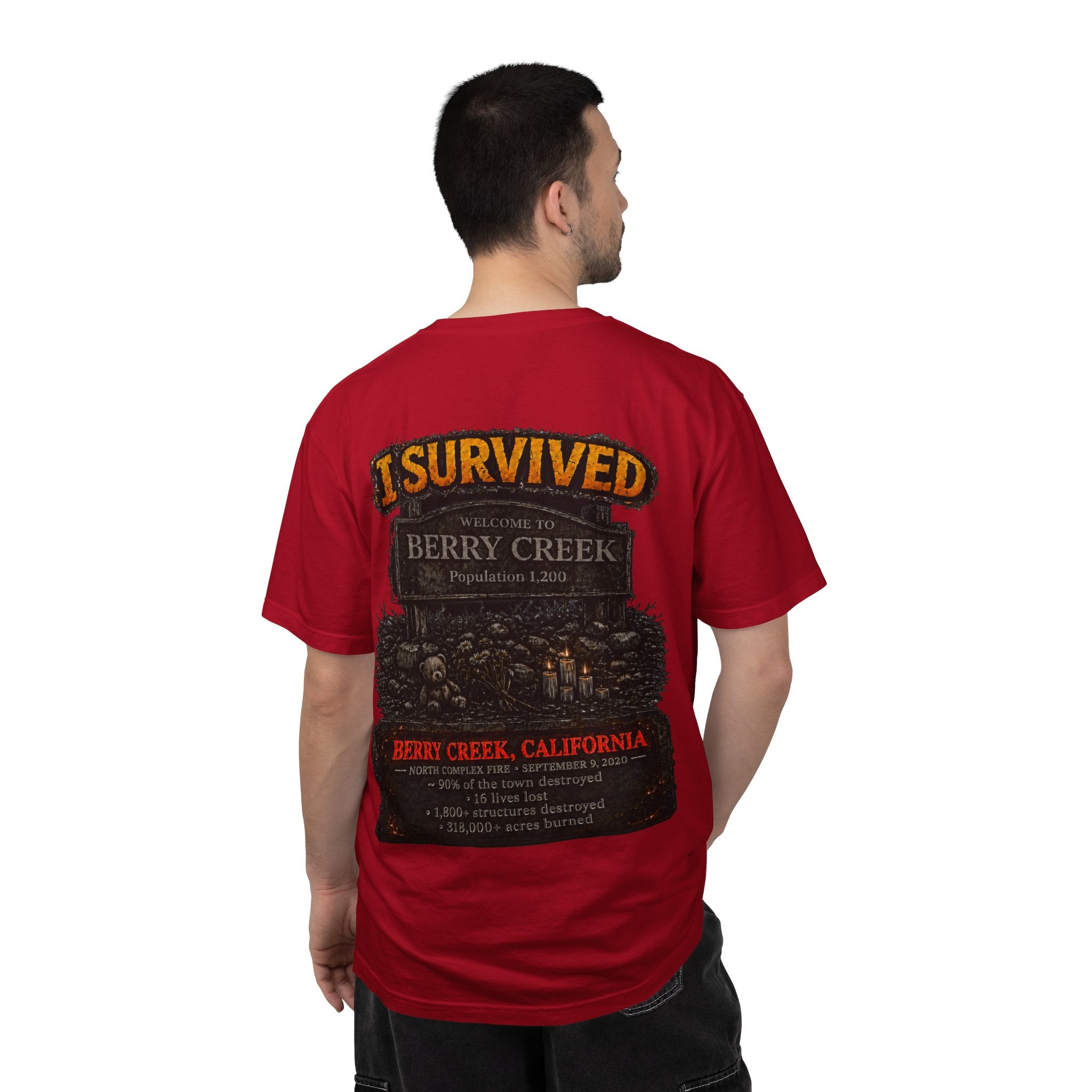 I Survived 2020 — WILDFIRES S2:E1: Director's Cut "Berry Creek" Memorial Unisex Garment-Dyed T-shirt