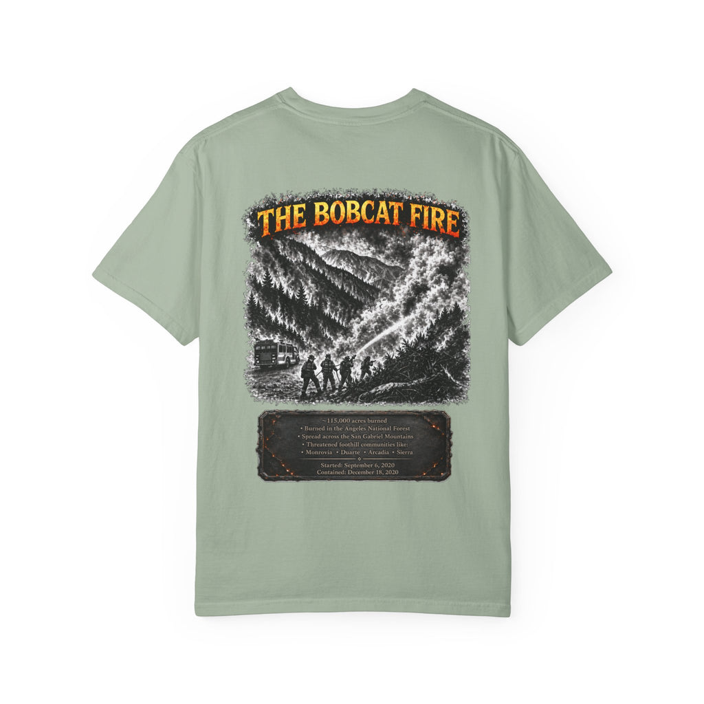 I Survived 2020 — WILDFIRES S2:E2: "The Bobcat Fire" Memorial Unisex Garment-Dyed T-shirt