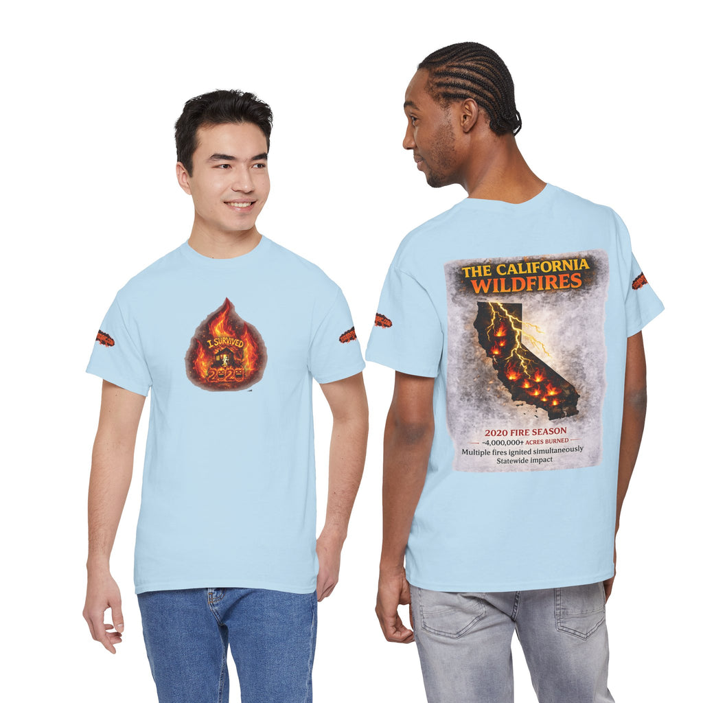 I Survived 2020 — WILDFIRES S2:E3: Director's Cut Special Edition "The California Wildfires" Memorial Unisex Heavy Cotton Tee