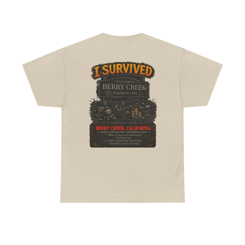 I Survived 2020 — Director's Cut S2:E1 "Berry Creek" | Wildfire Edition Memorial Unisex Heavy Cotton Tee