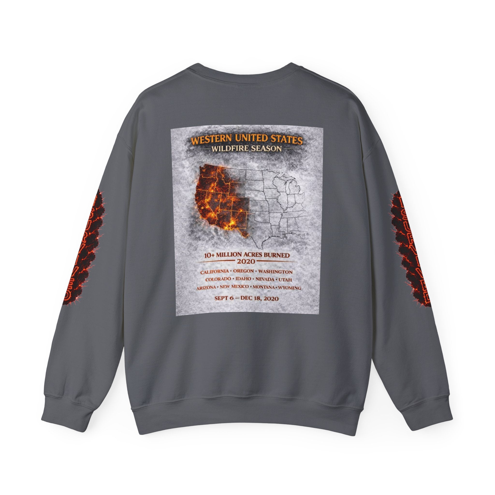 I Survived 2020 — WILDFIRES S2:E4: Director's Cut "Western U.S. Wildfire Season" Memorial Unisex Heavy Blend™ Crewneck Sweatshirt