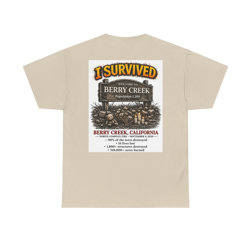 I Survived 2020 — S2:E1 "Berry Creek" | Wildfire Edition Memorial Unisex Heavy Cotton Tee