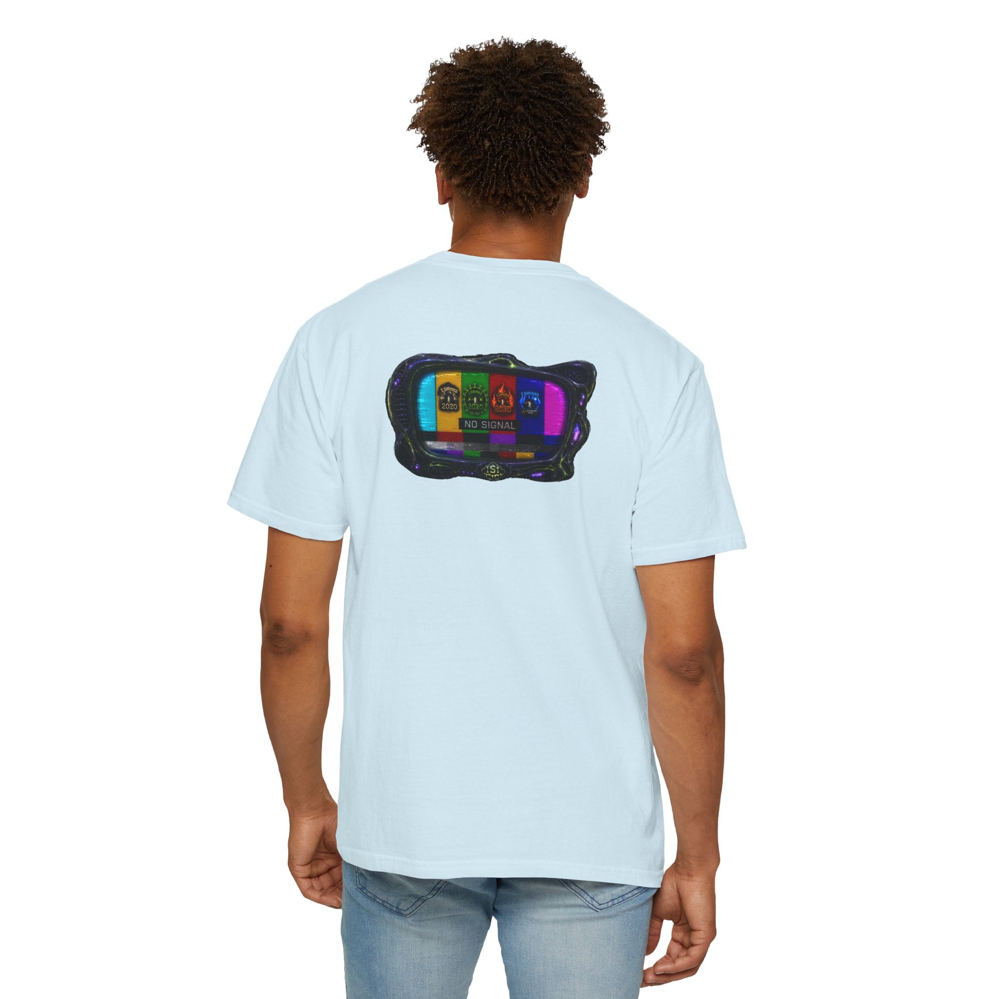 I Survived 2020 — "No Signal" Test Pattern Tee Alien Broadcast Finale Summer Premiere Unisex Garment-Dyed T-shirt