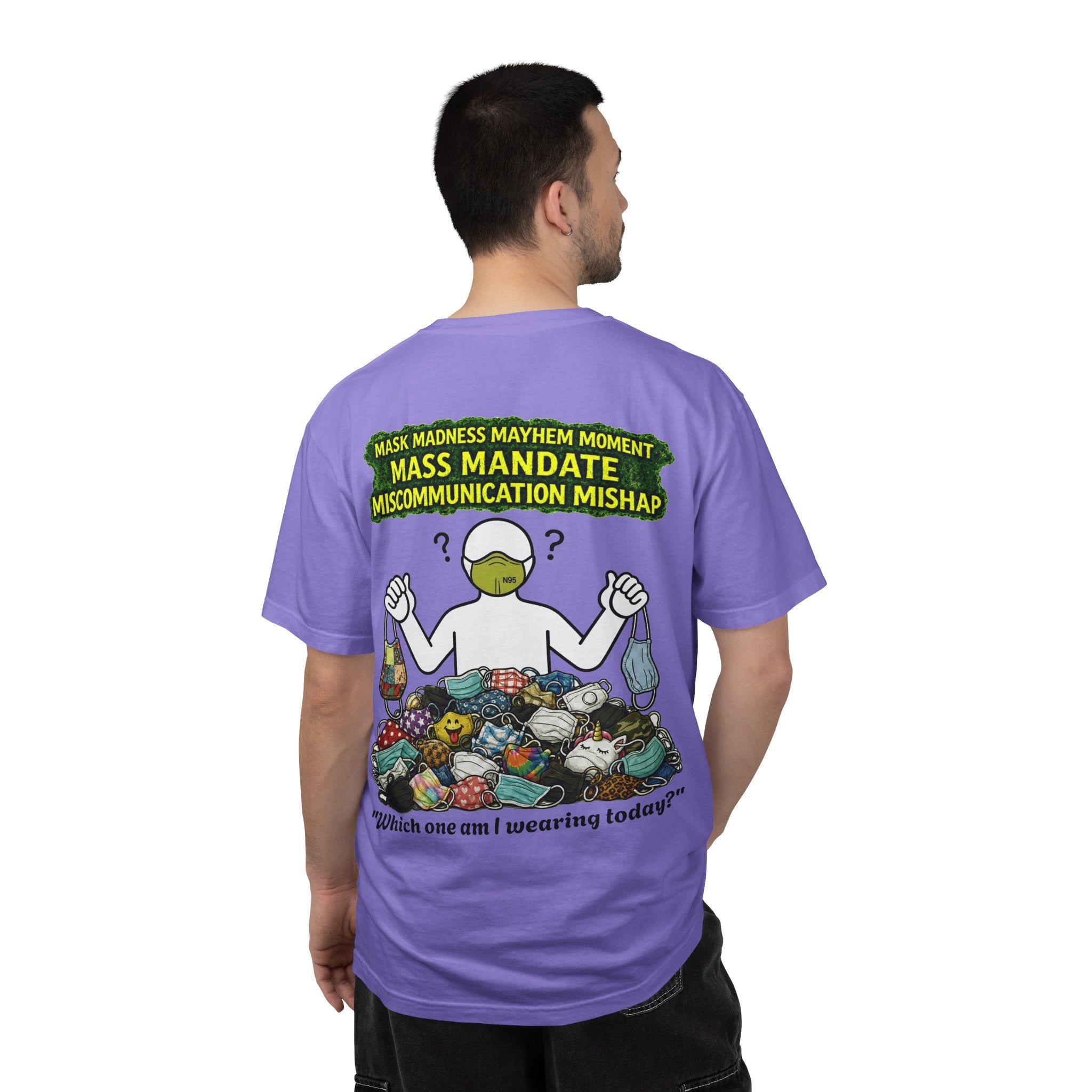 I Survived 2020 — PANDEMIC S1:E4: "Mask Madness" Unisex Garment-Dyed T-shirt