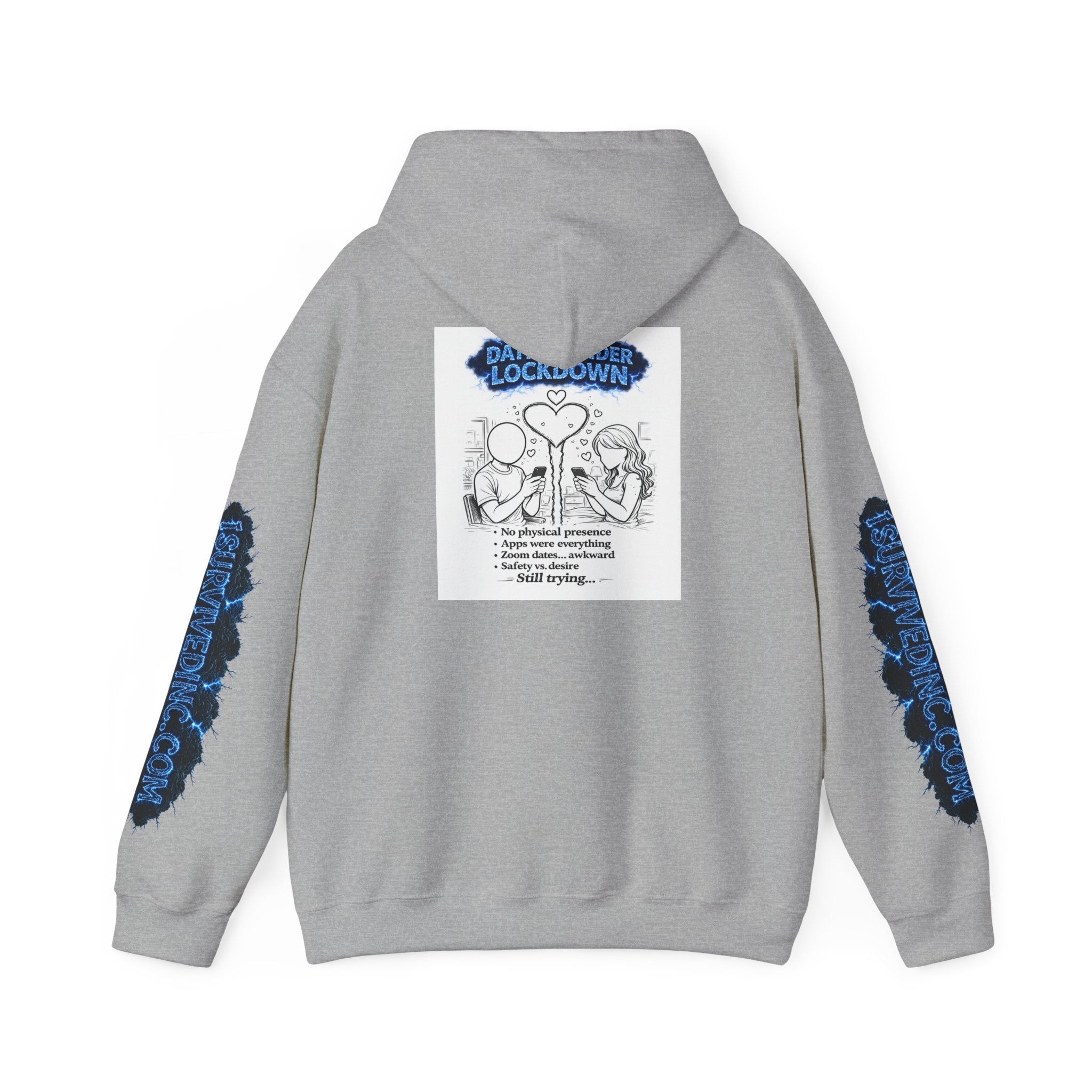 I Survived 2020 — S3:E2 "Dating Under Lockdown" | Lockdown Edition Documentary Hoodie Sweatshirt