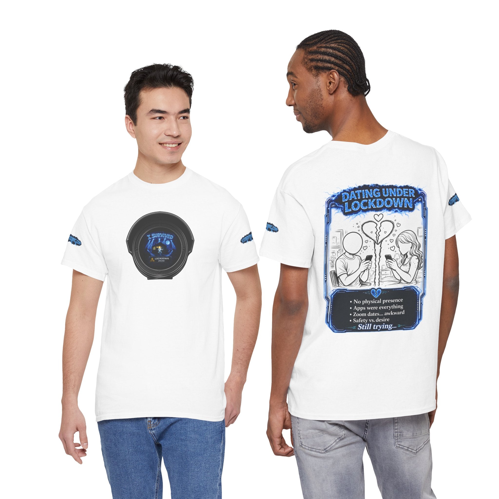 I Survived 2020 — LOCKDOWN S3:E2: Director's Cut Special Edition "Dating Under Lockdown" Unisex Heavy Cotton Tee
