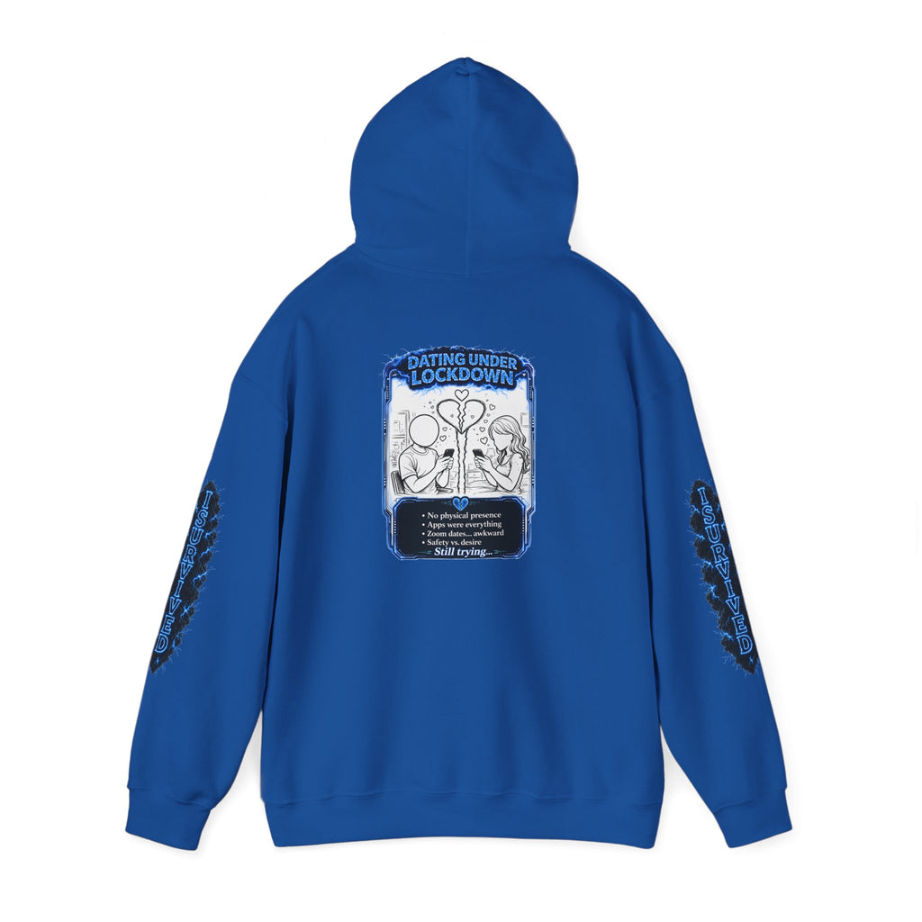 I Survived 2020 — LOCKDOWN S3:E2: Director's Cut "Dating Under Lockdown" Hoodie