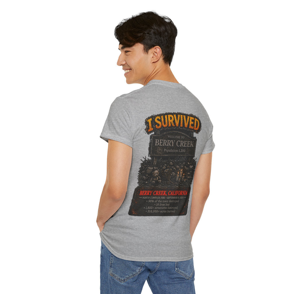 I Survived 2020 — WILDFIRES S2:E1: Director's Cut "Berry Creek" Memorial Unisex Heavy Cotton Tee