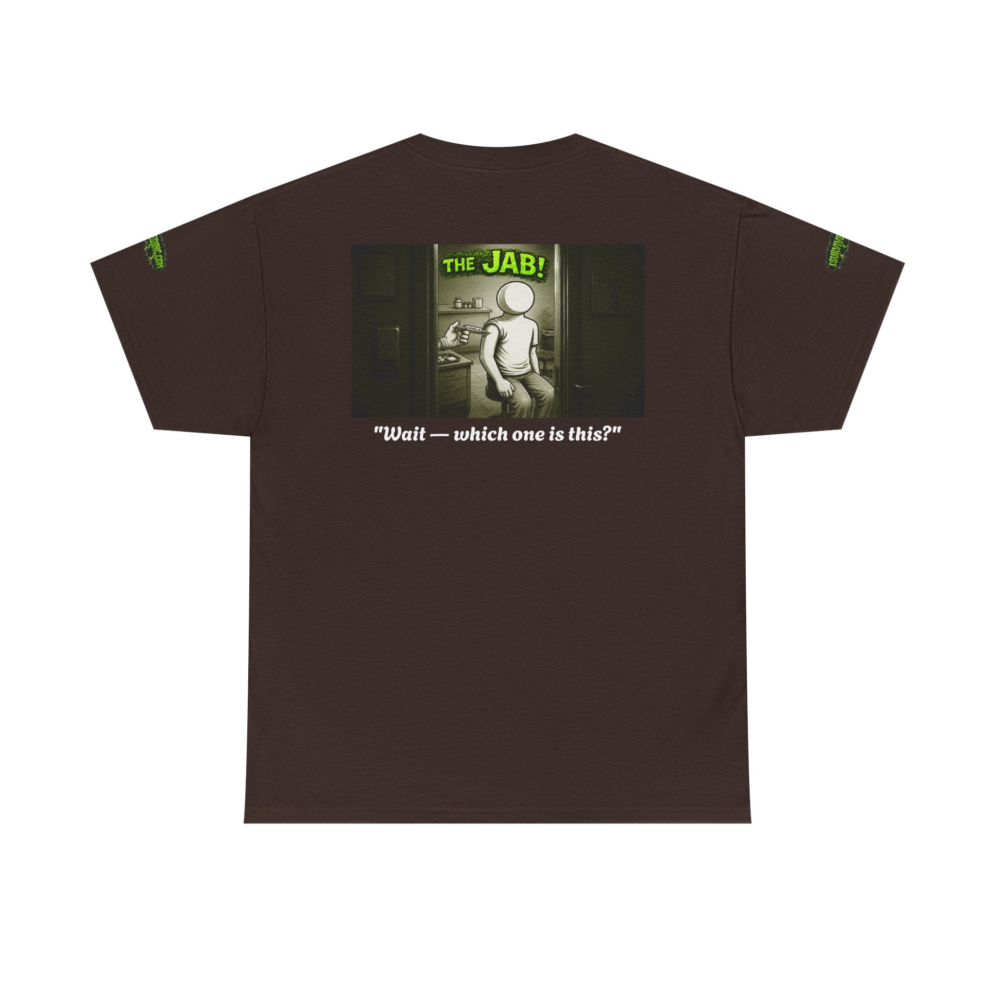 I Survived 2020 — PANDEMIC S1:E3: Director's Cut Special Edition "The Jab!" Unisex Heavy Cotton Tee