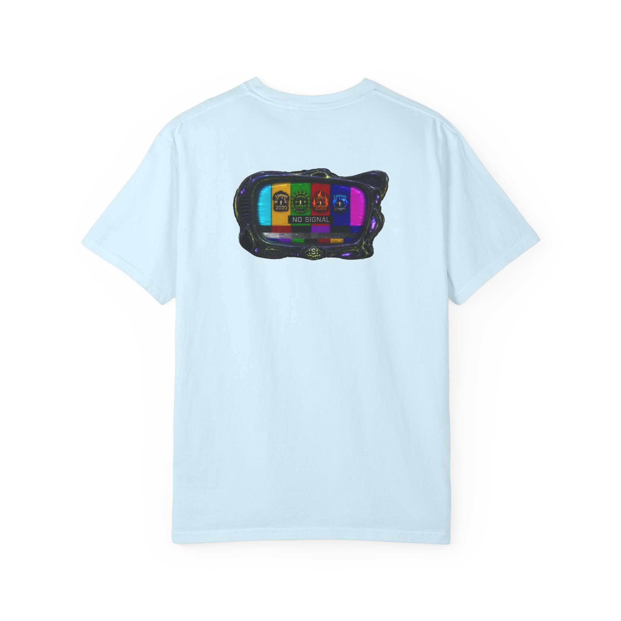 I Survived 2020 — "No Signal" Test Pattern Tee Alien Broadcast Finale Summer Premiere Unisex Garment-Dyed T-shirt
