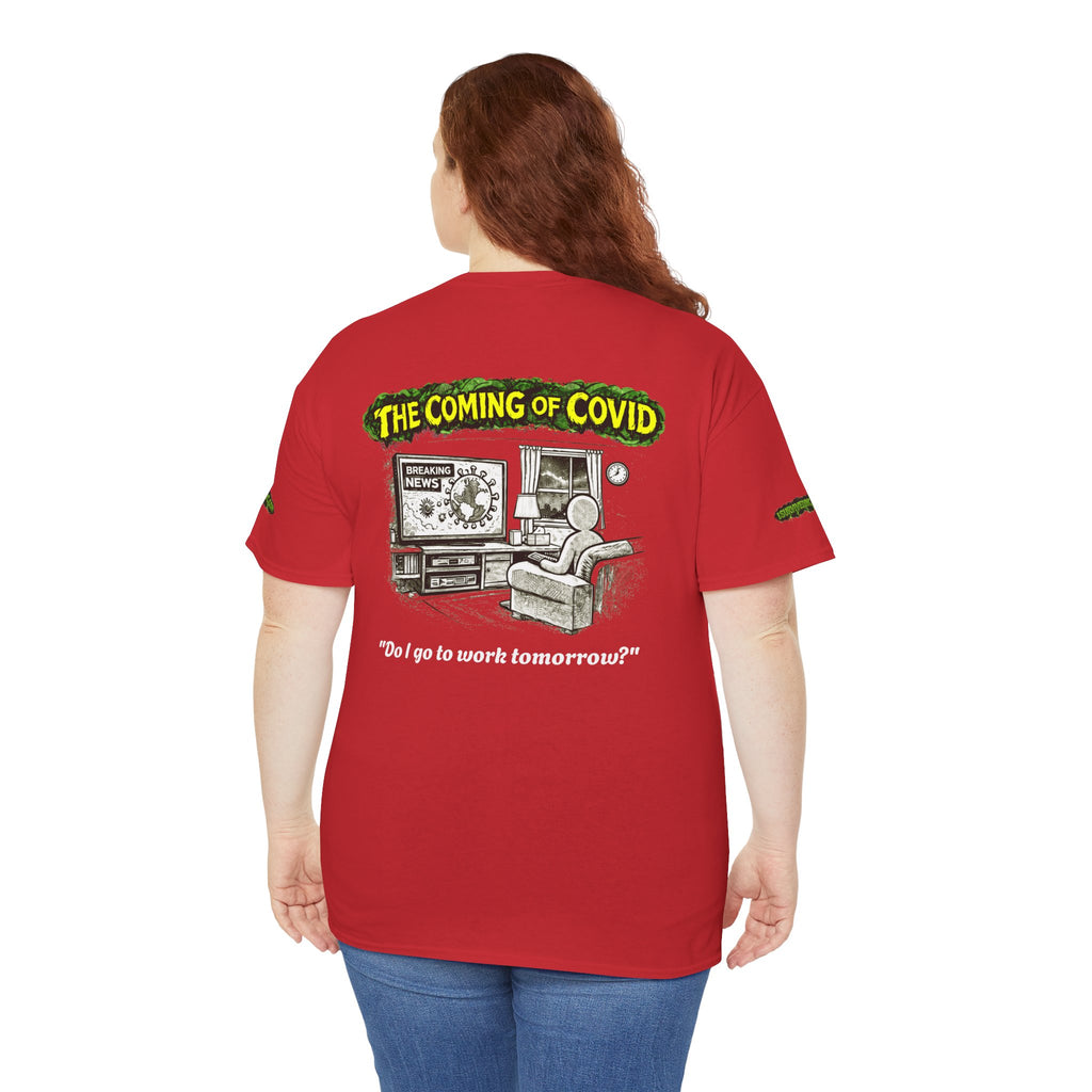 I Survived 2020 — PANDEMIC S1:E2: Special Edition "The Coming of COVID" Unisex Heavy Cotton Tee