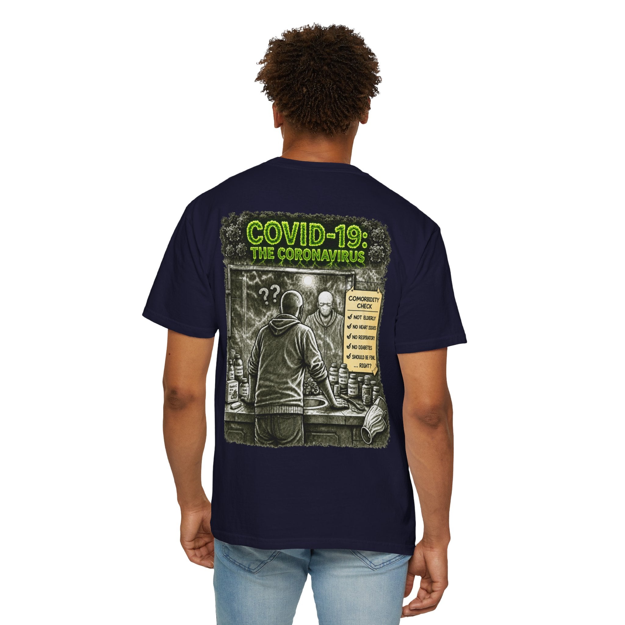 I Survived 2020 —  PANDEMIC S1:E1: Director's Cut "COVID-19: The Coronavirus" Unisex Garment-Dyed T-shirt