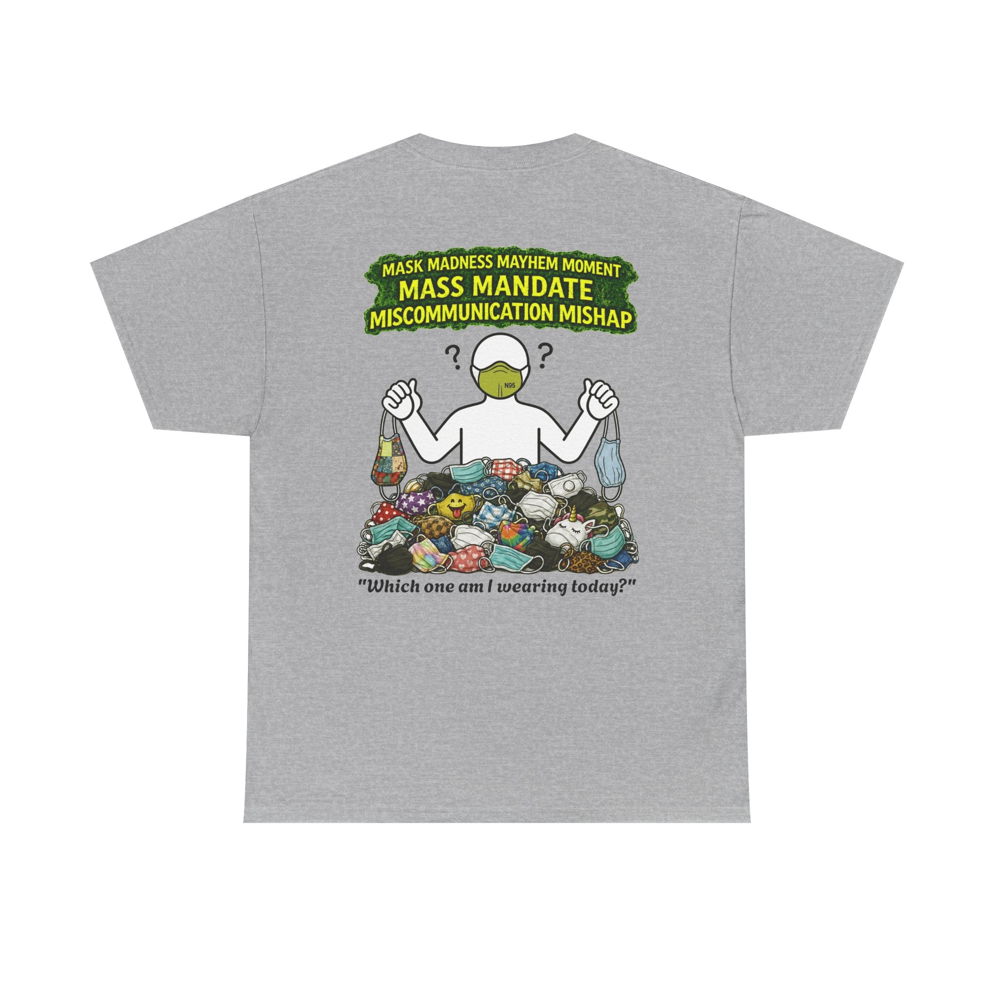 I Survived 2020 — PANDEMIC S1:E4: Director's Cut "Mask Madness" Unisex Heavy Cotton Tee