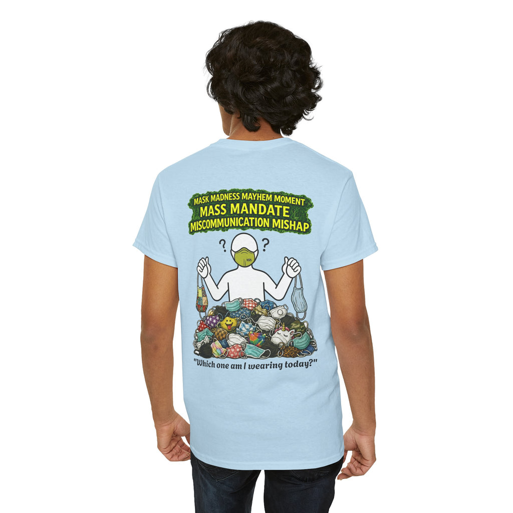 I Survived 2020 — PANDEMIC S1:E4: Director's Cut "Mask Madness" Unisex Heavy Cotton Tee