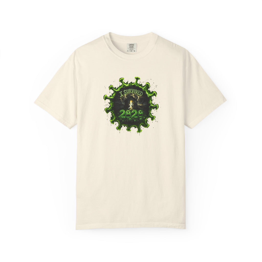 I Survived 2020 — PANDEMIC S1:E4: Director's Cut "Mask Madness" Unisex Garment-Dyed T-shirt