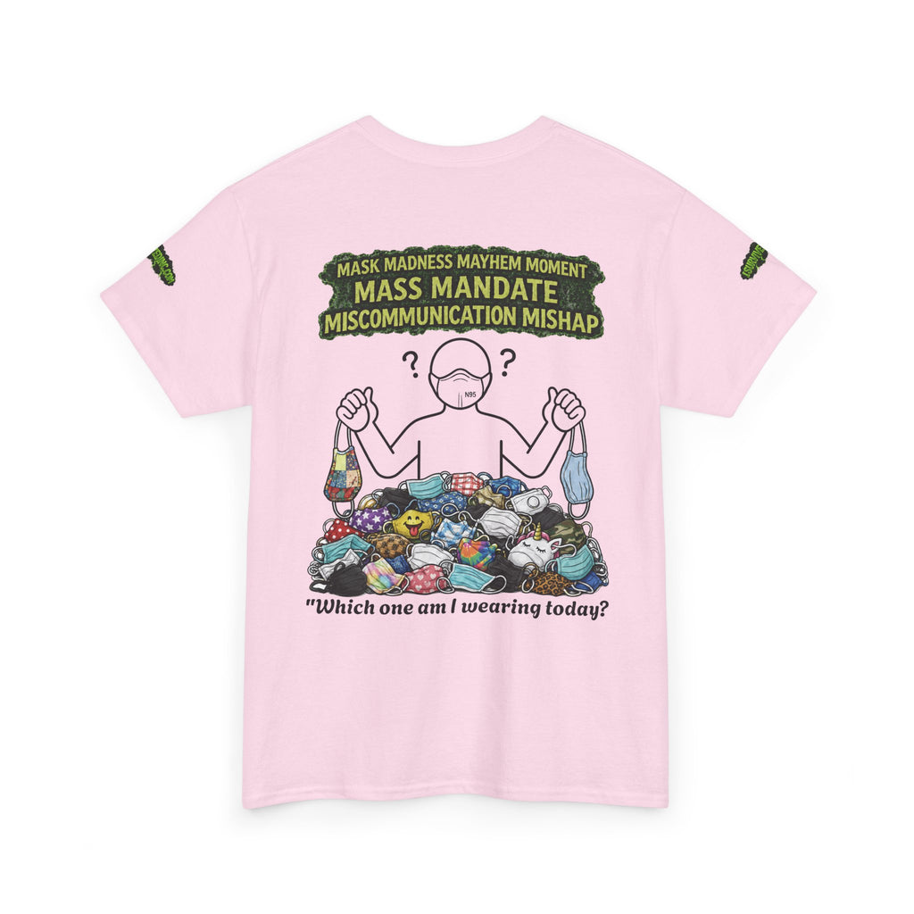 I Survived 2020 — S1:E4 "Mask Madness Mayhem Moment" | Pandemic Edition Unisex Heavy Cotton Tee (SPECIAL EDITION)